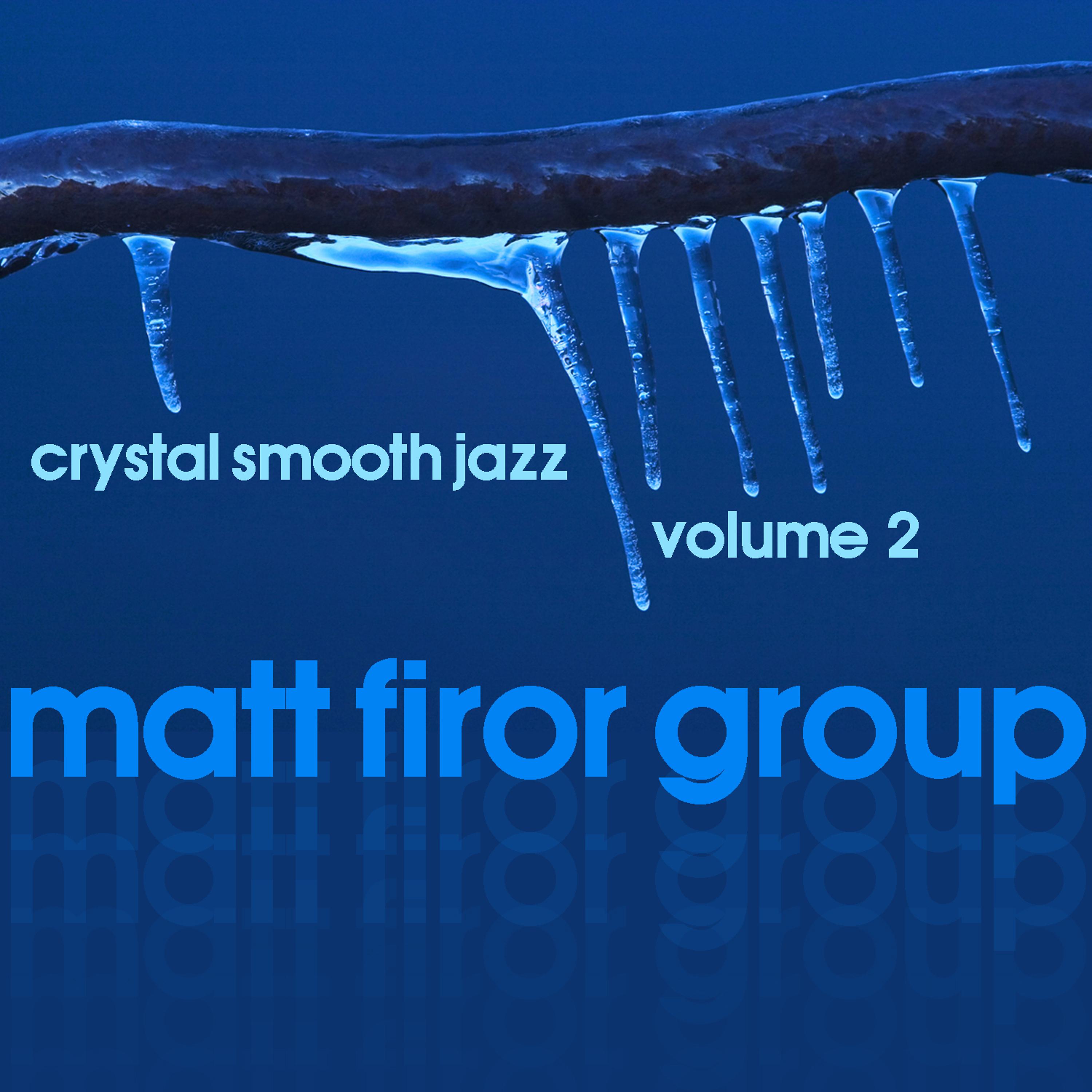 Постер альбома Crystal Smooth Jazz vol. 2