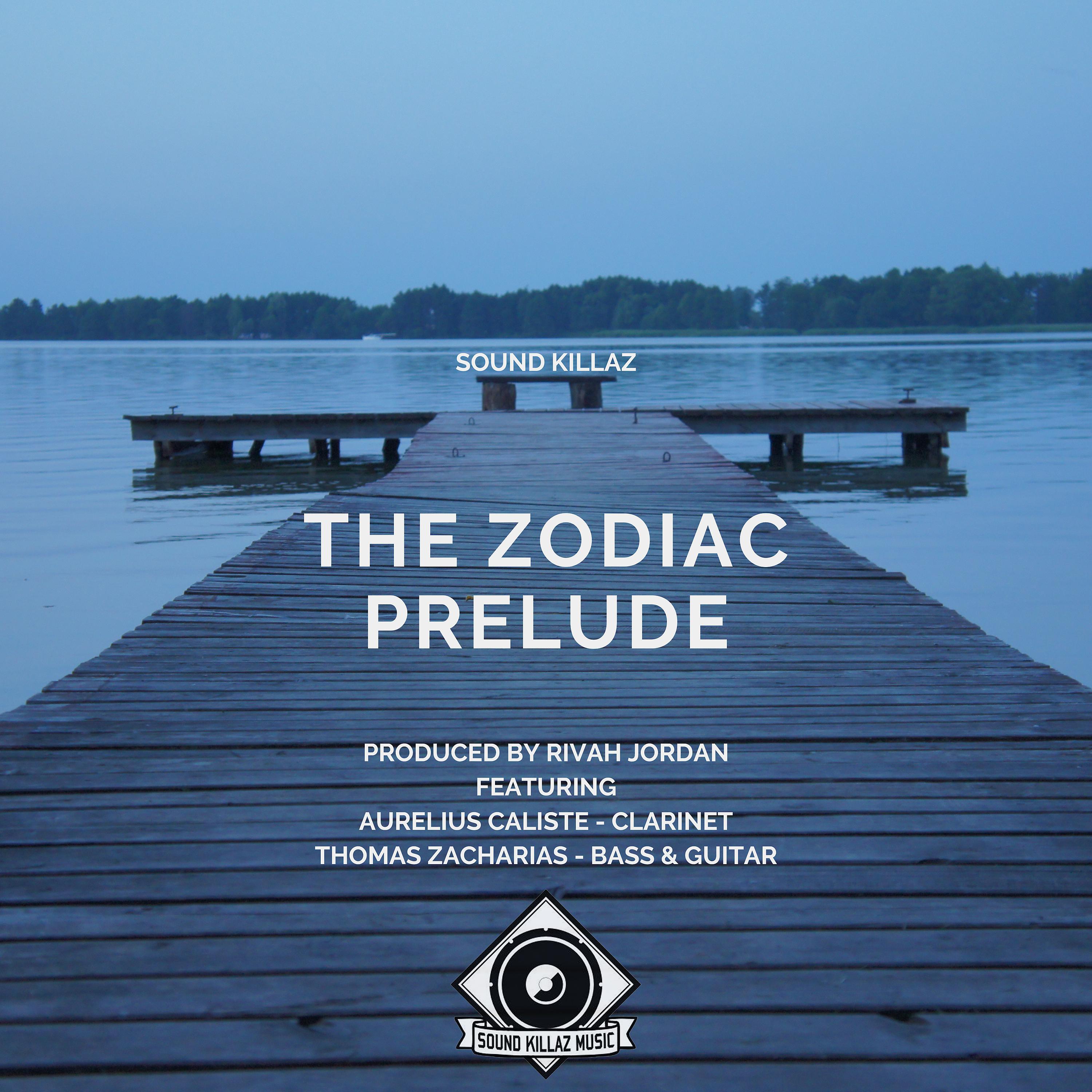 Постер альбома The Zodiac Prelude