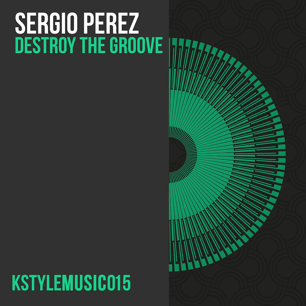 Постер альбома Destroy The Groove EP