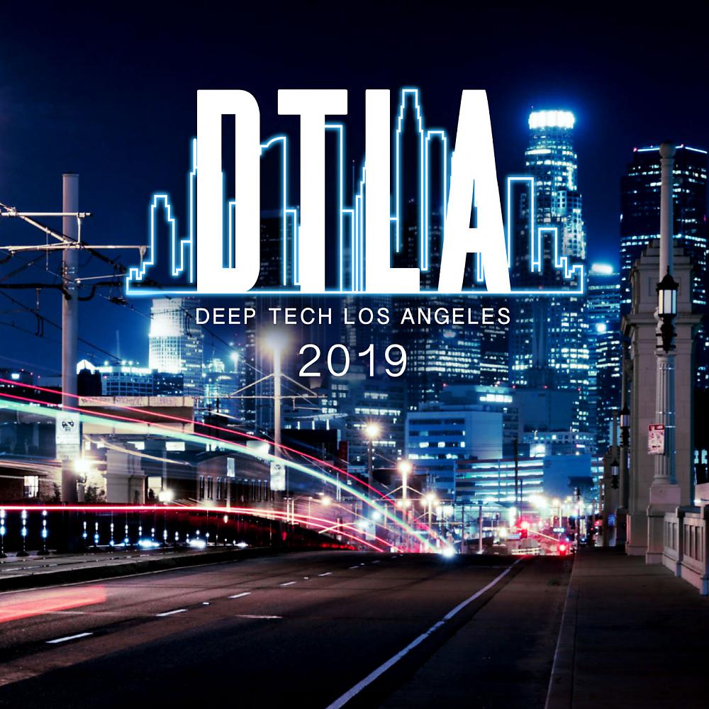 Постер альбома Deep Tech Los Angeles 2019