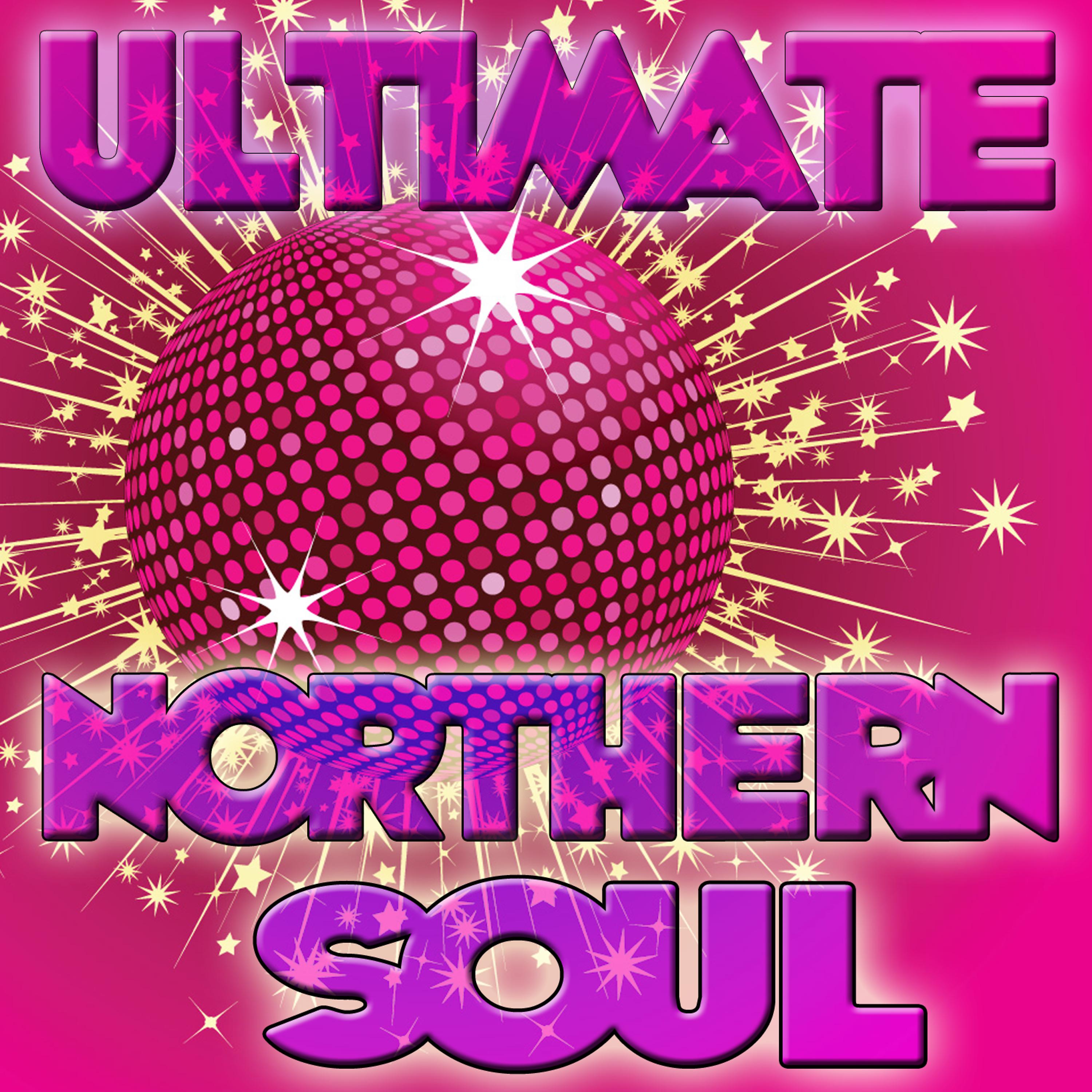 Постер альбома Ultimate Northern Soul