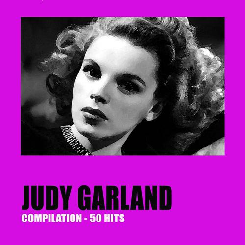 Постер альбома Judy Garland 50 Hits
