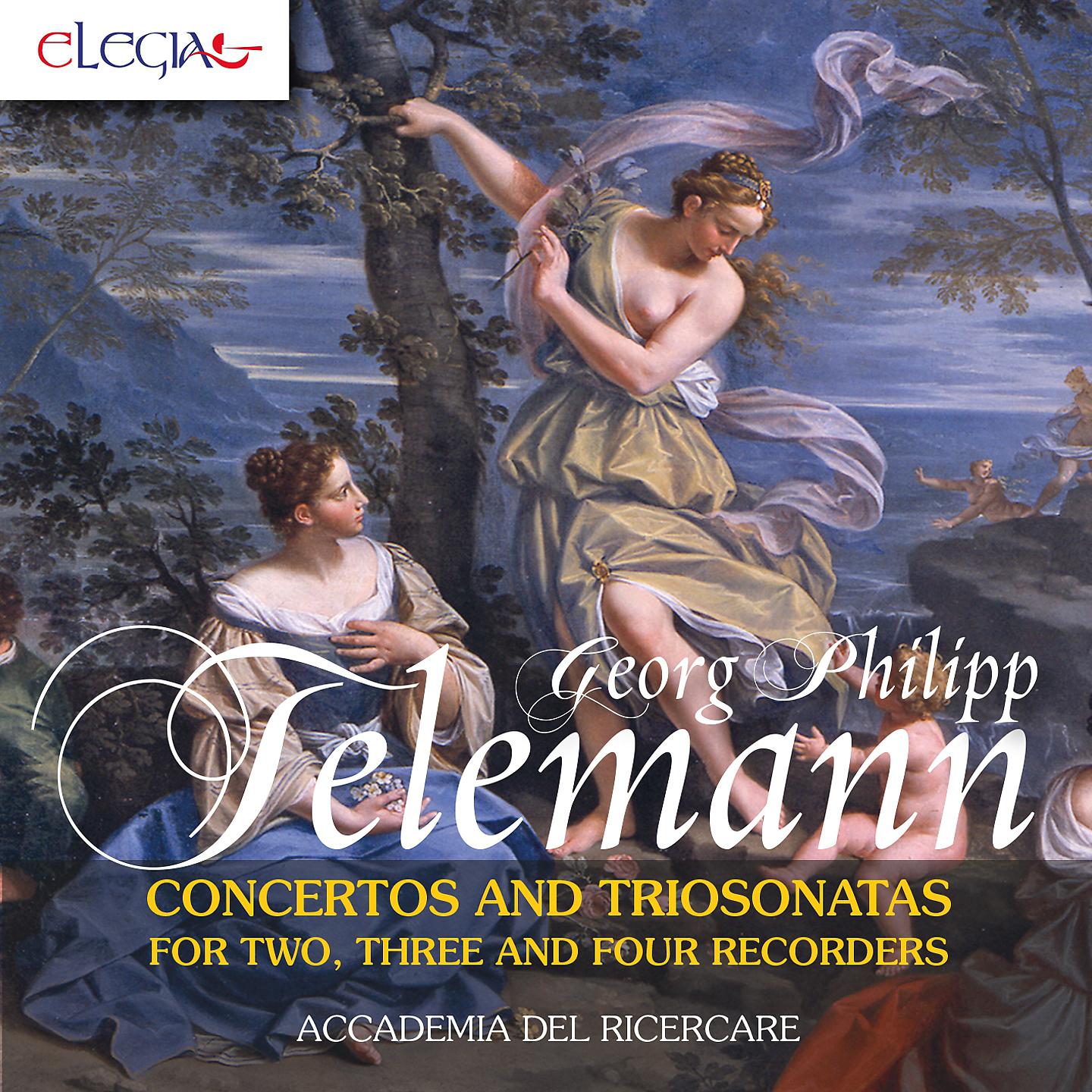 Постер альбома Georg Philipp Telemann: Concertos and Triosonatas for Two, Three and Four Recorders