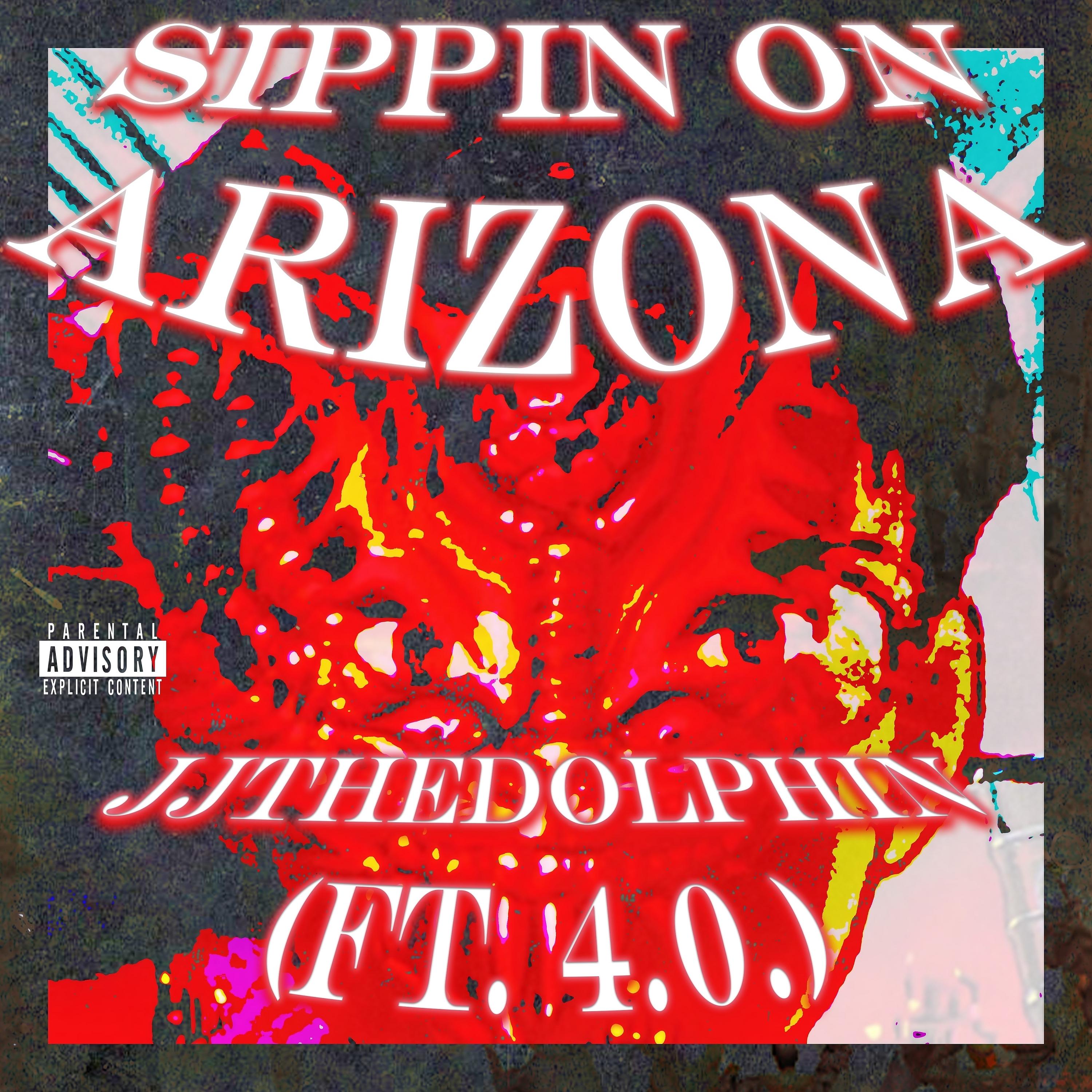 Постер альбома Sippin on Arizona