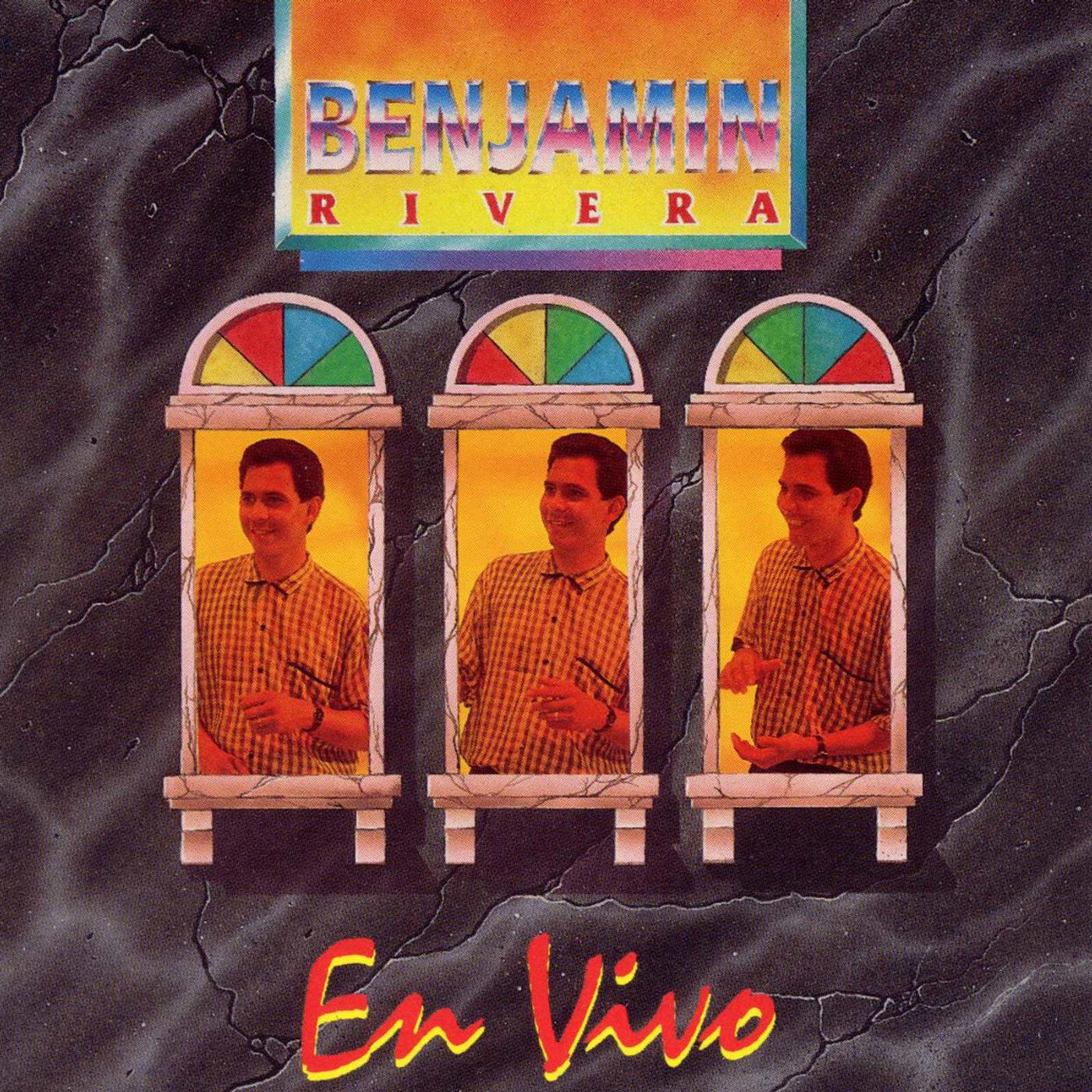 Постер альбома Benjamin Rivera En Vivo
