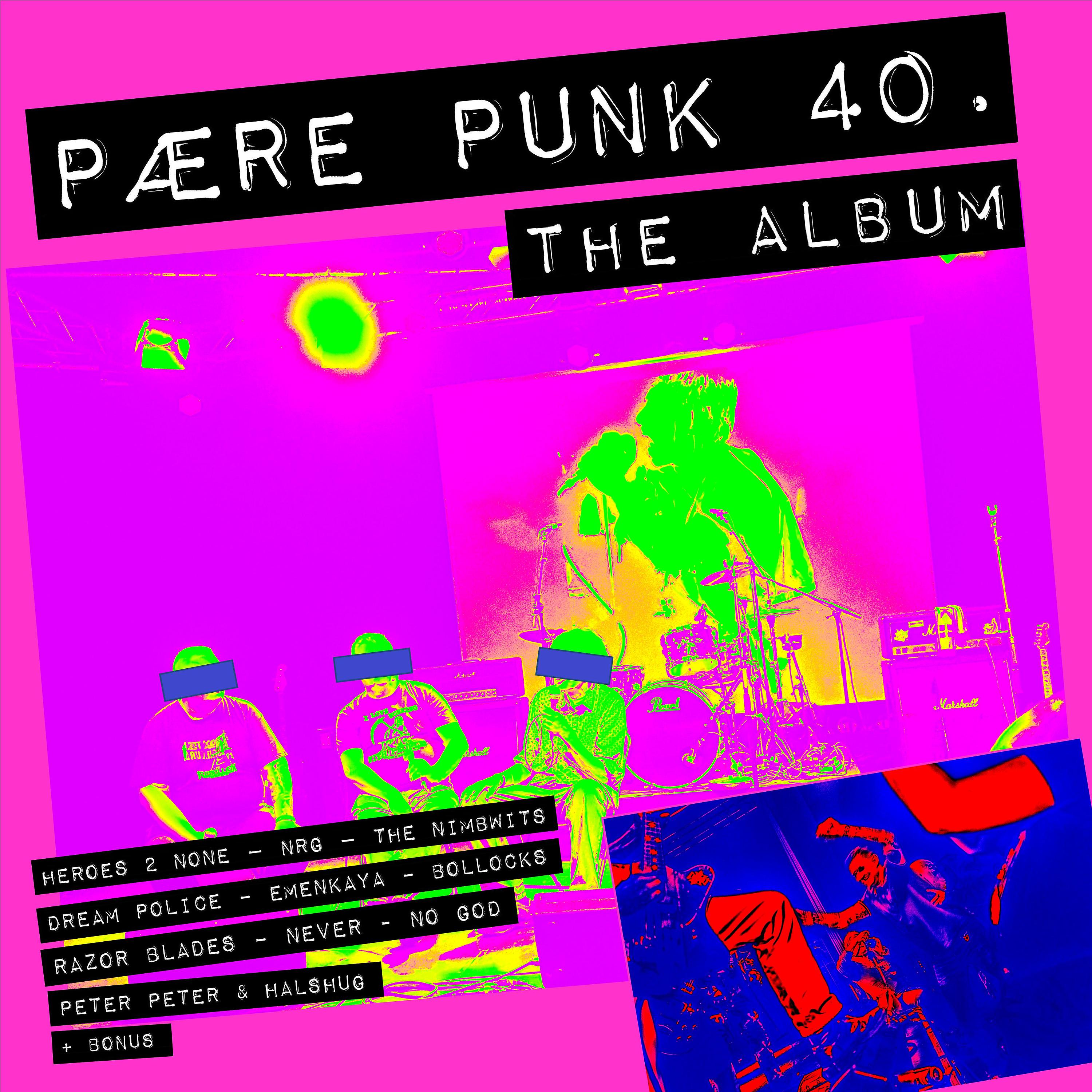 Постер альбома Pære Punk 40 - the Album (Aarhus Edition)