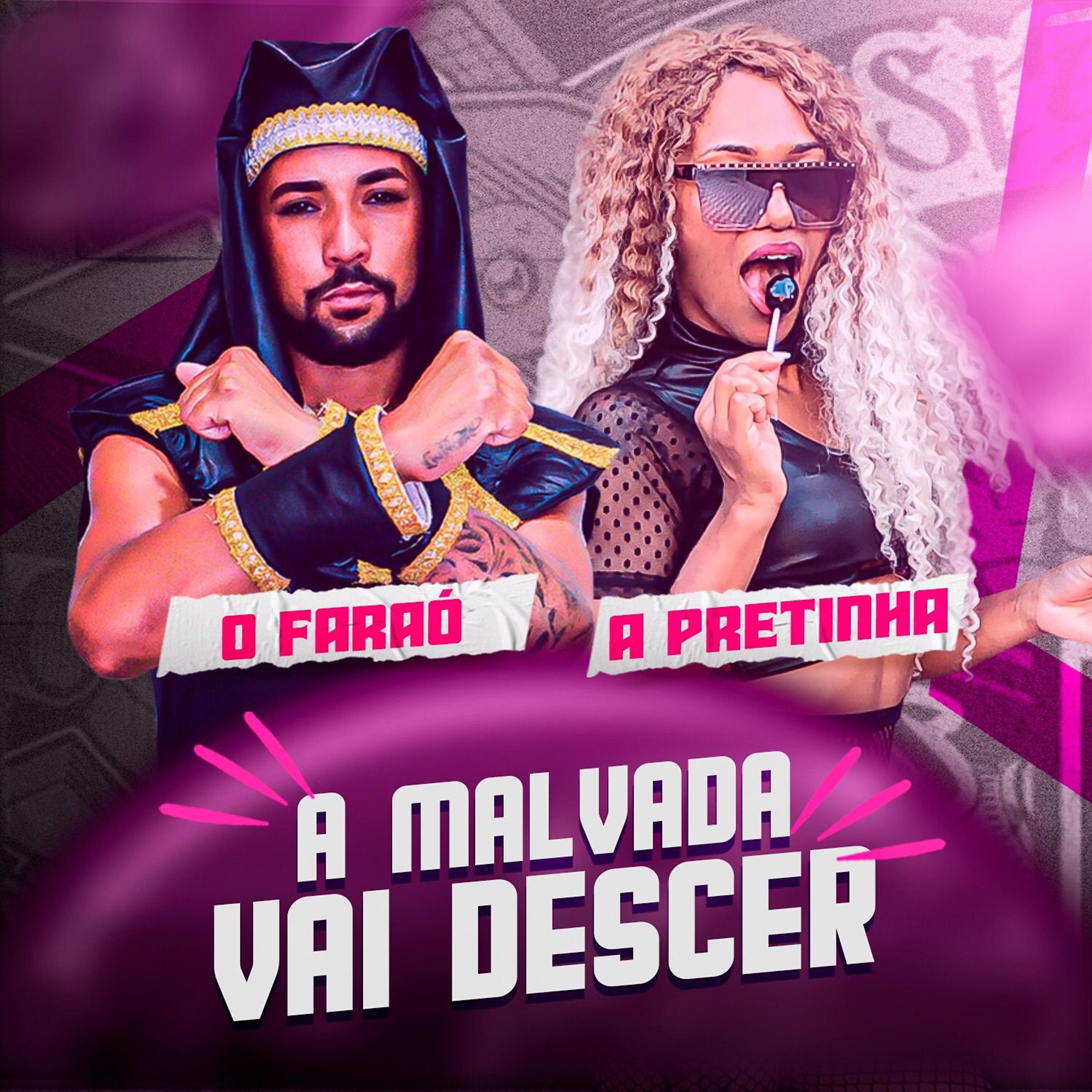 Постер альбома A Malvada Vai Descer