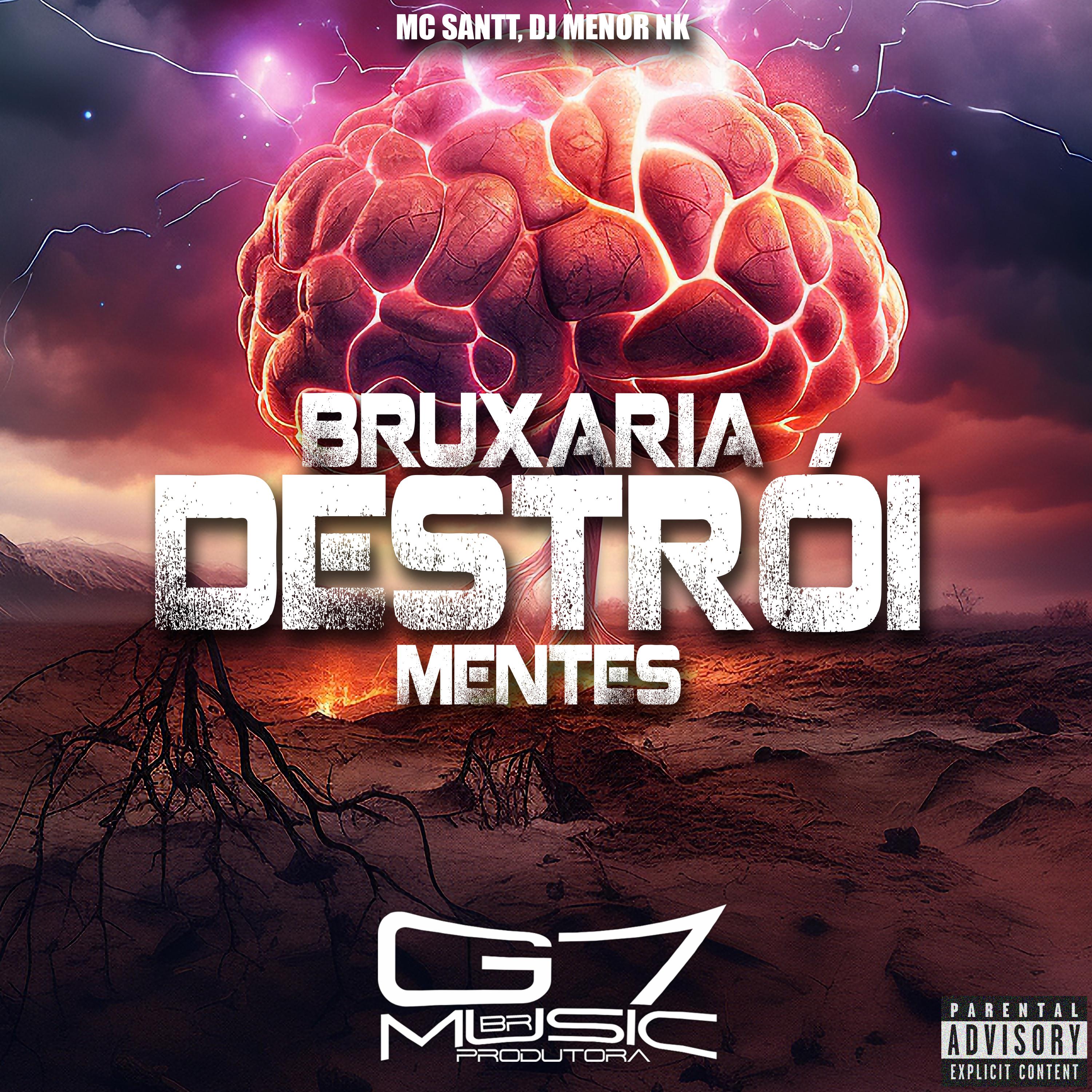 Постер альбома Bruxaria Destrói Mentes