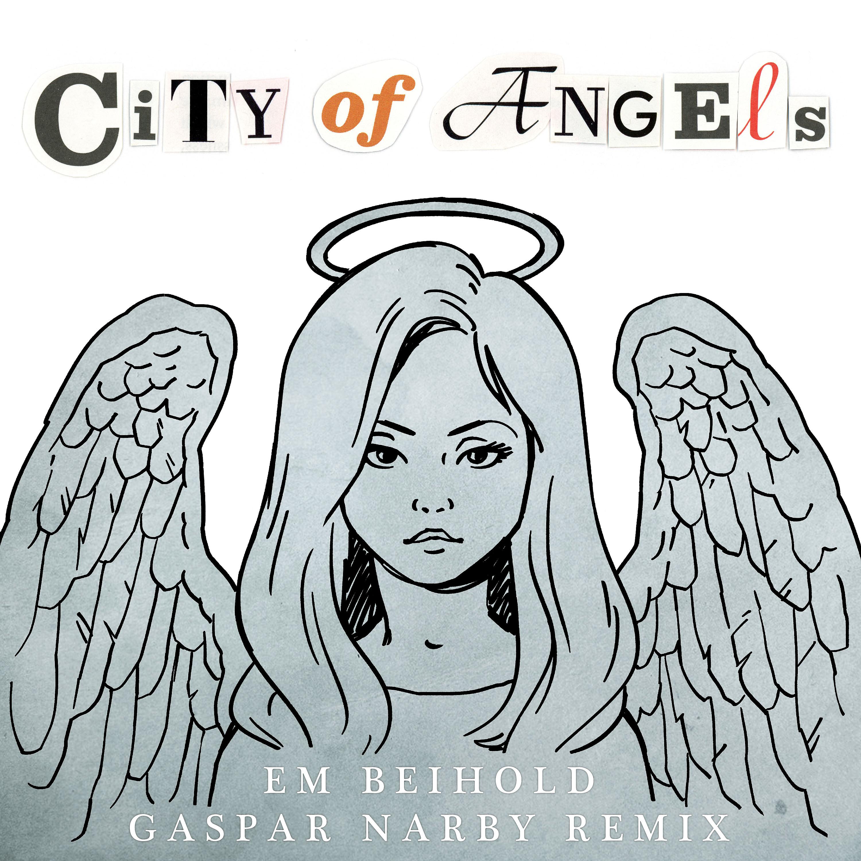 Постер альбома City of Angels (Gaspar Narby Remix)