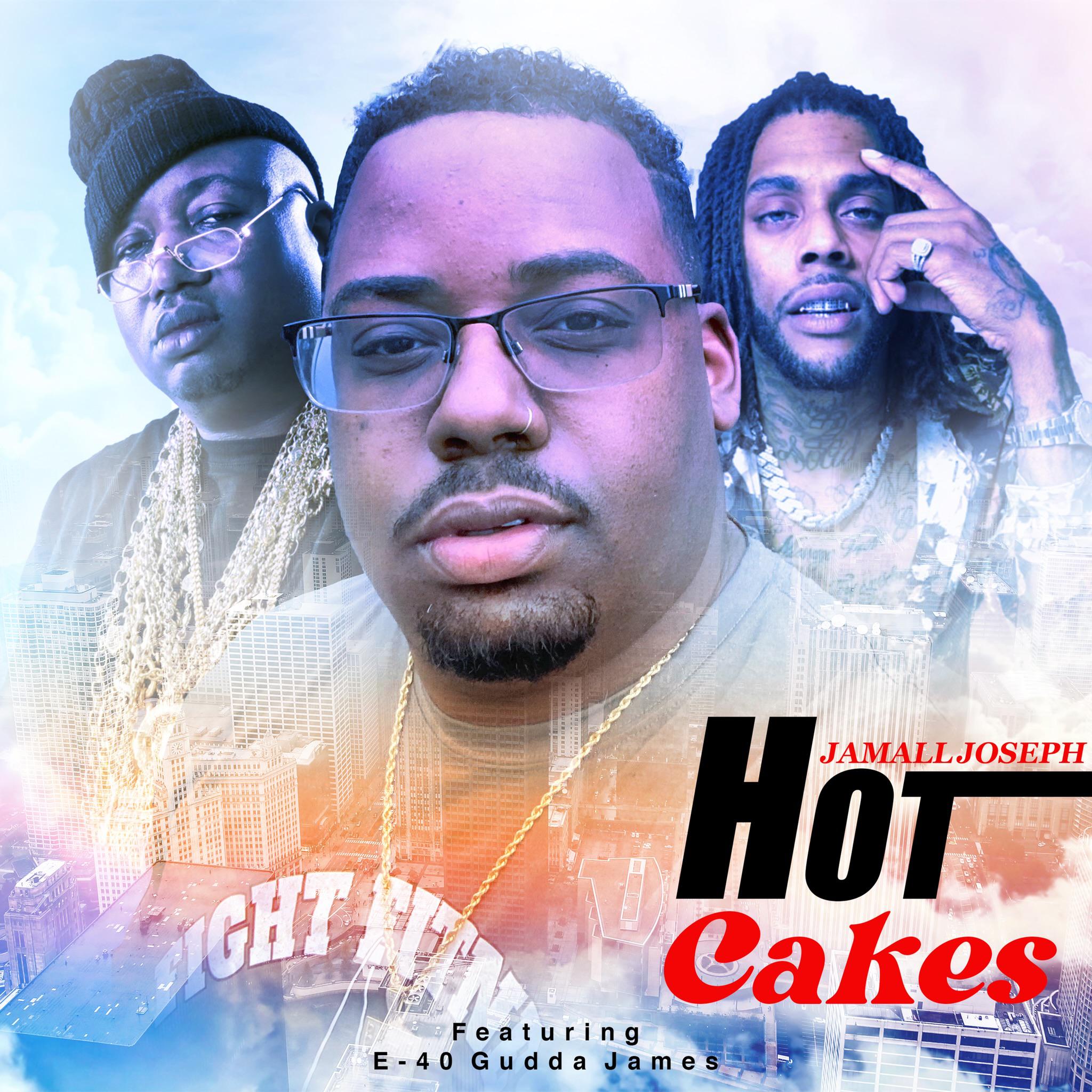 Постер альбома Hot Cakes (feat. E-40 & Gudda James)