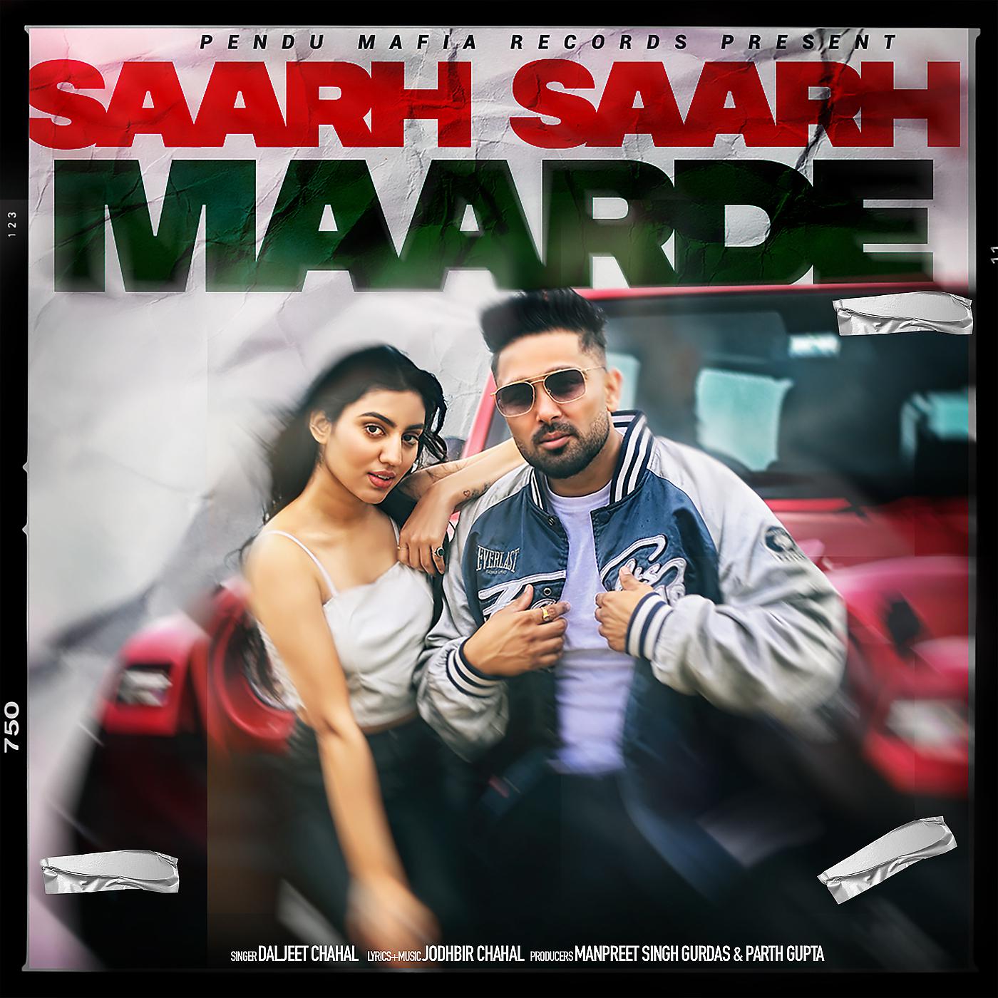 Постер альбома Saarh Saarh Maarde