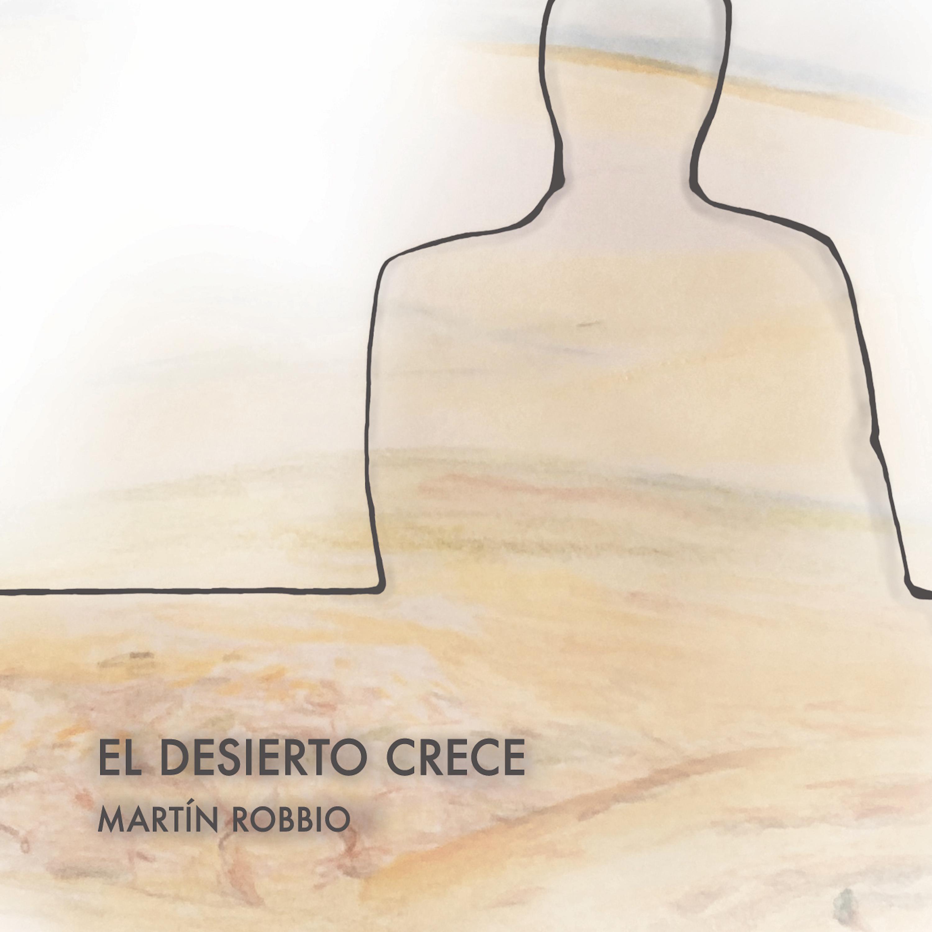 Постер альбома El Desierto Crece