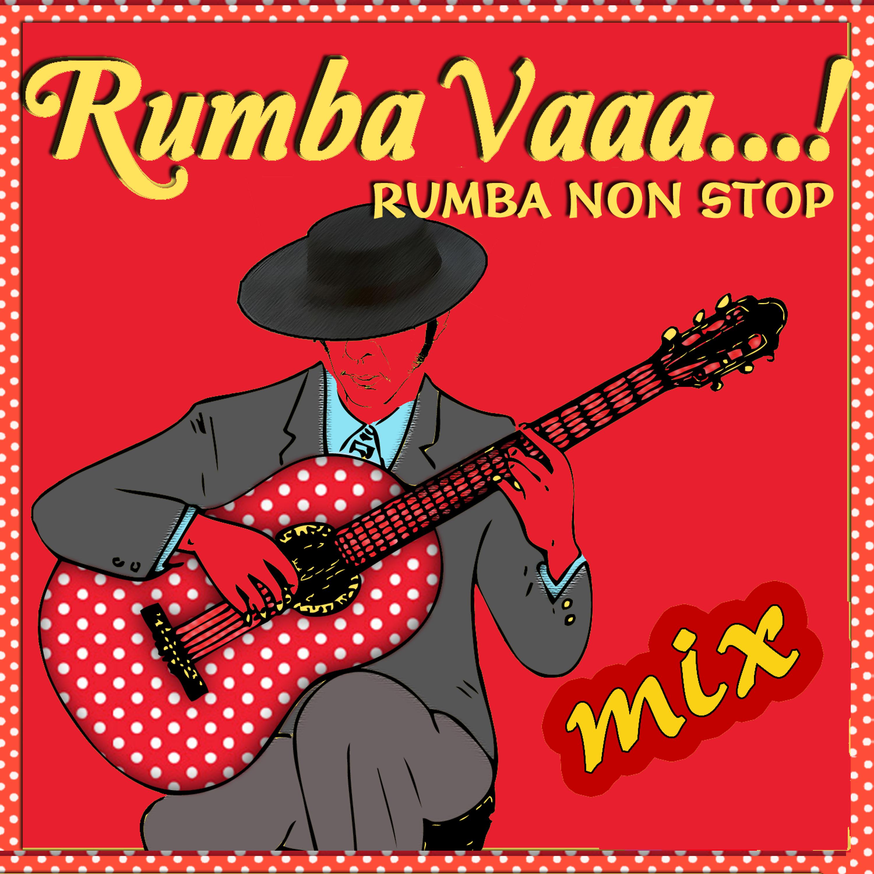 Постер альбома Rumba vaaa..!!! Flamenco & Spanish Guitar Dance Mix
