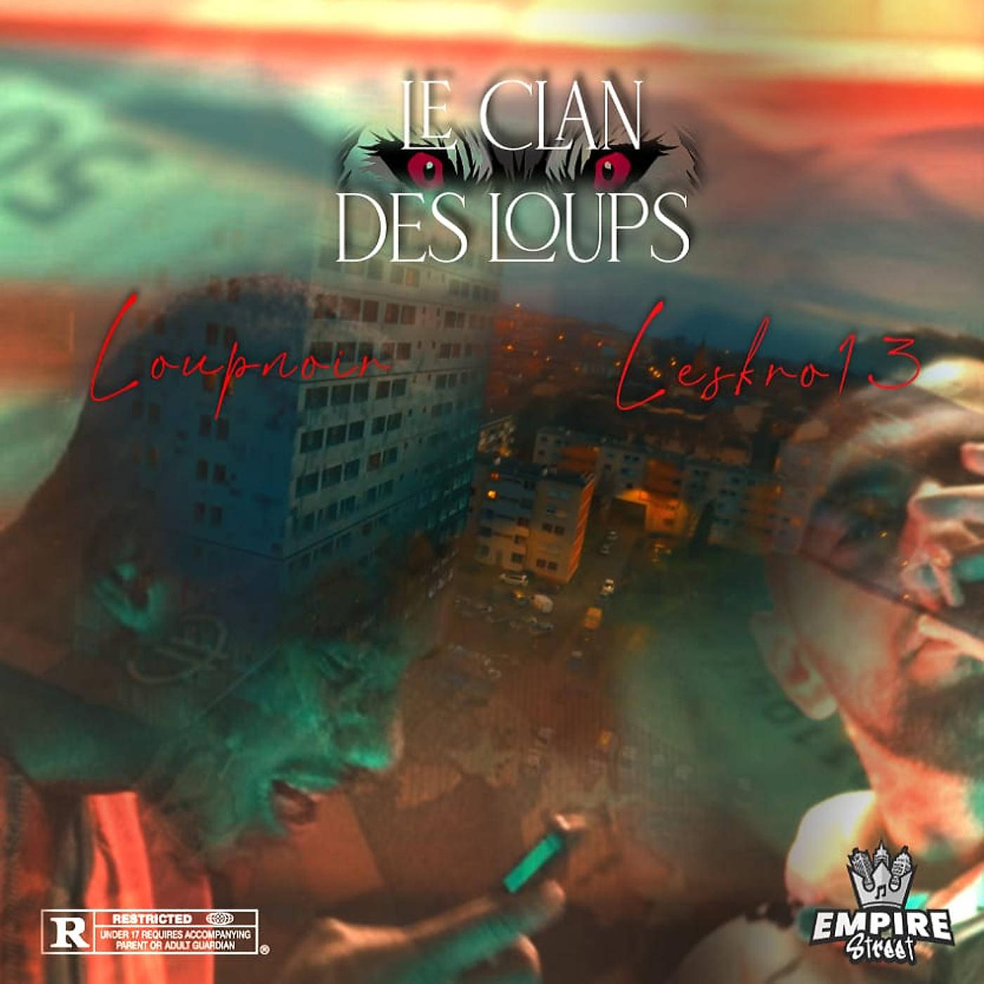 Постер альбома Le Clan des Loup