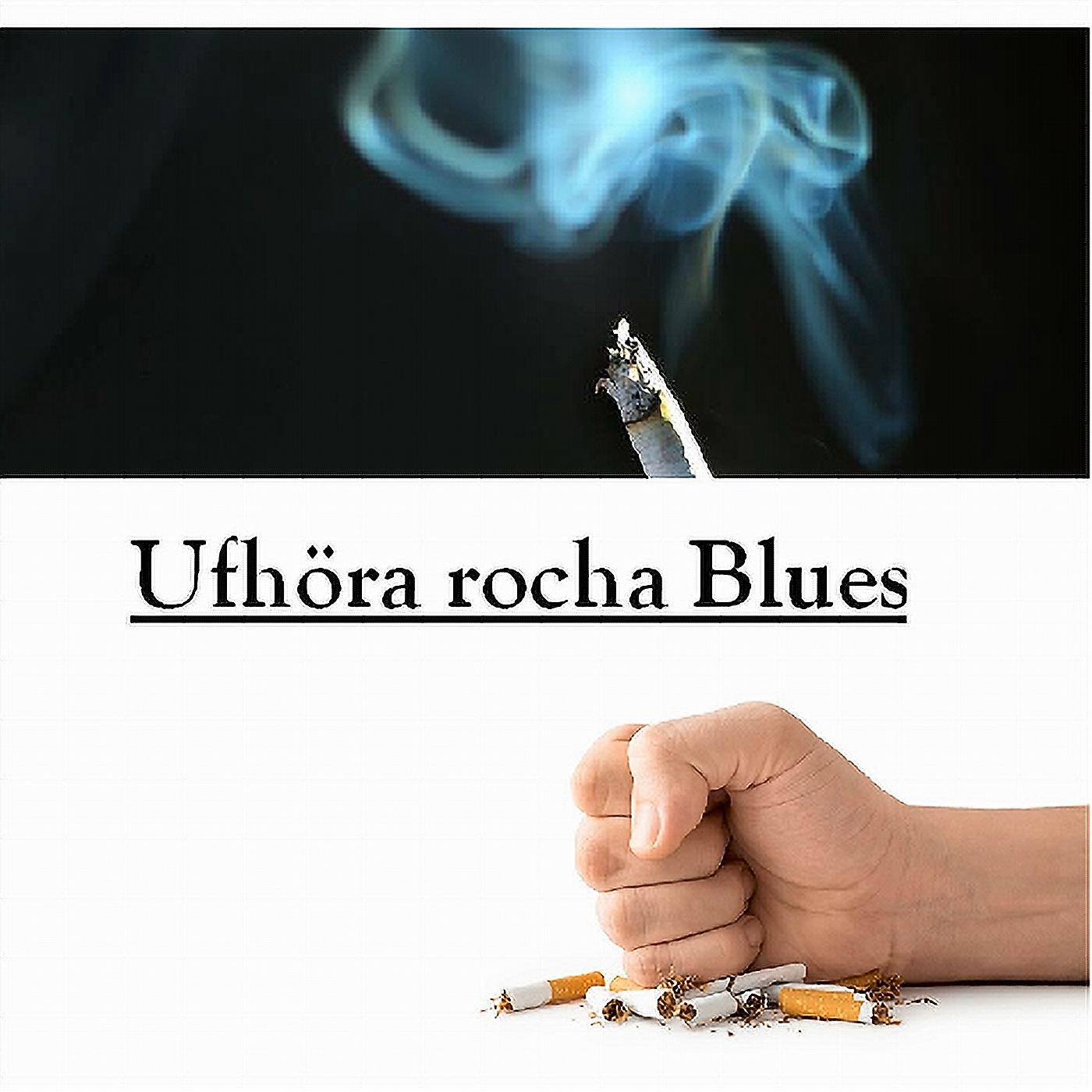 Постер альбома Ufhöra Rocha Blues