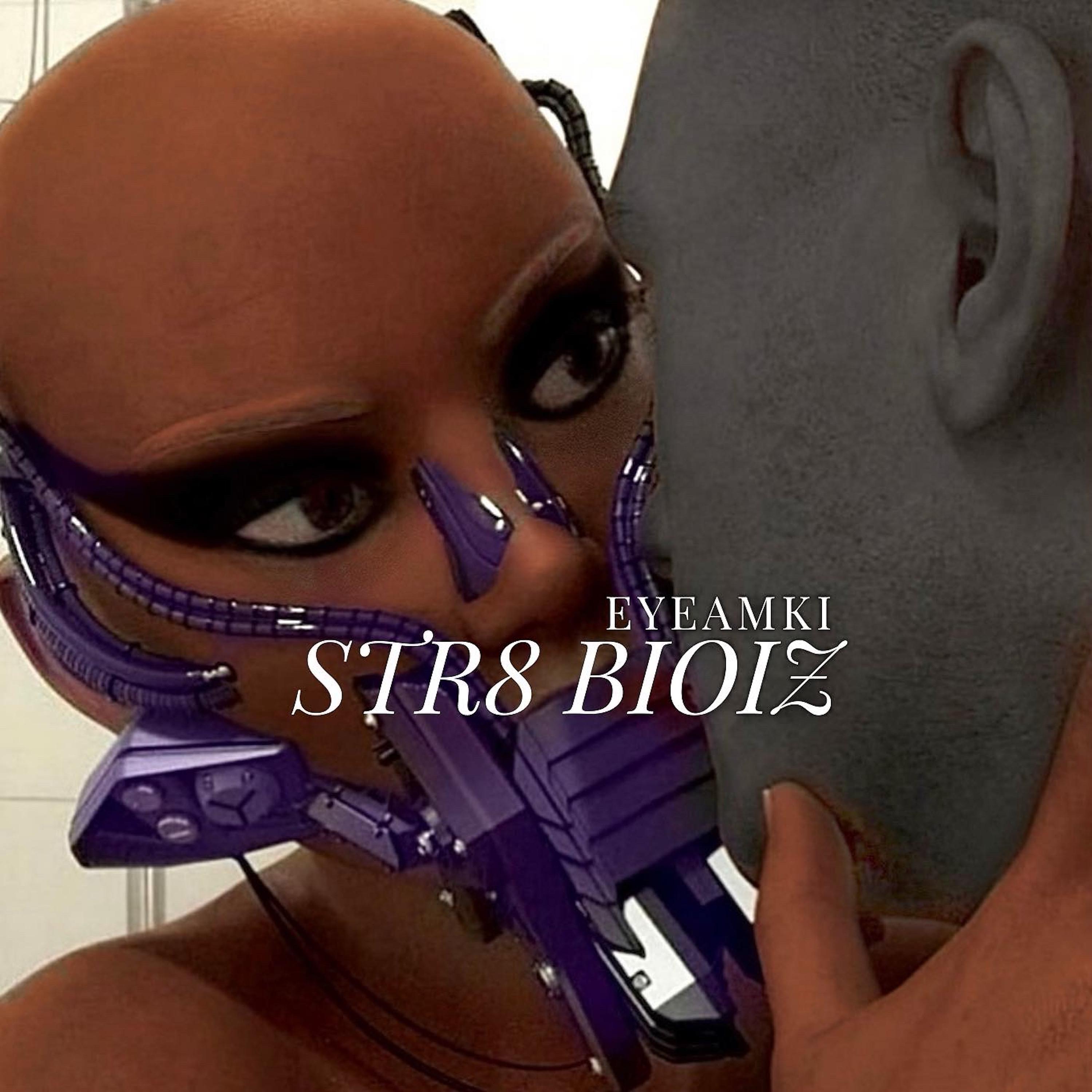 Постер альбома Str8 Bioiz