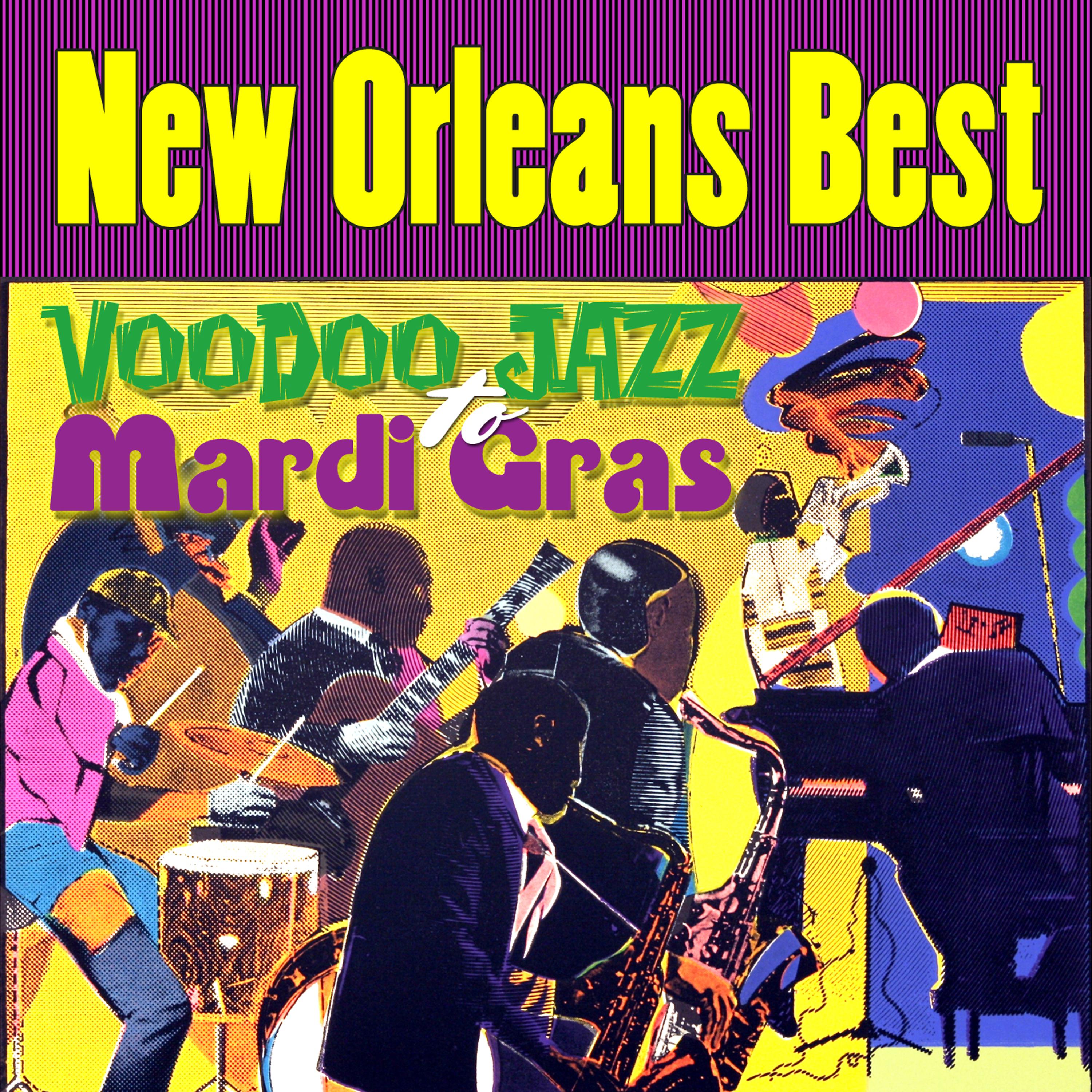 Постер альбома New Orleans Best - Voodoo Jazz to Mardi Gras