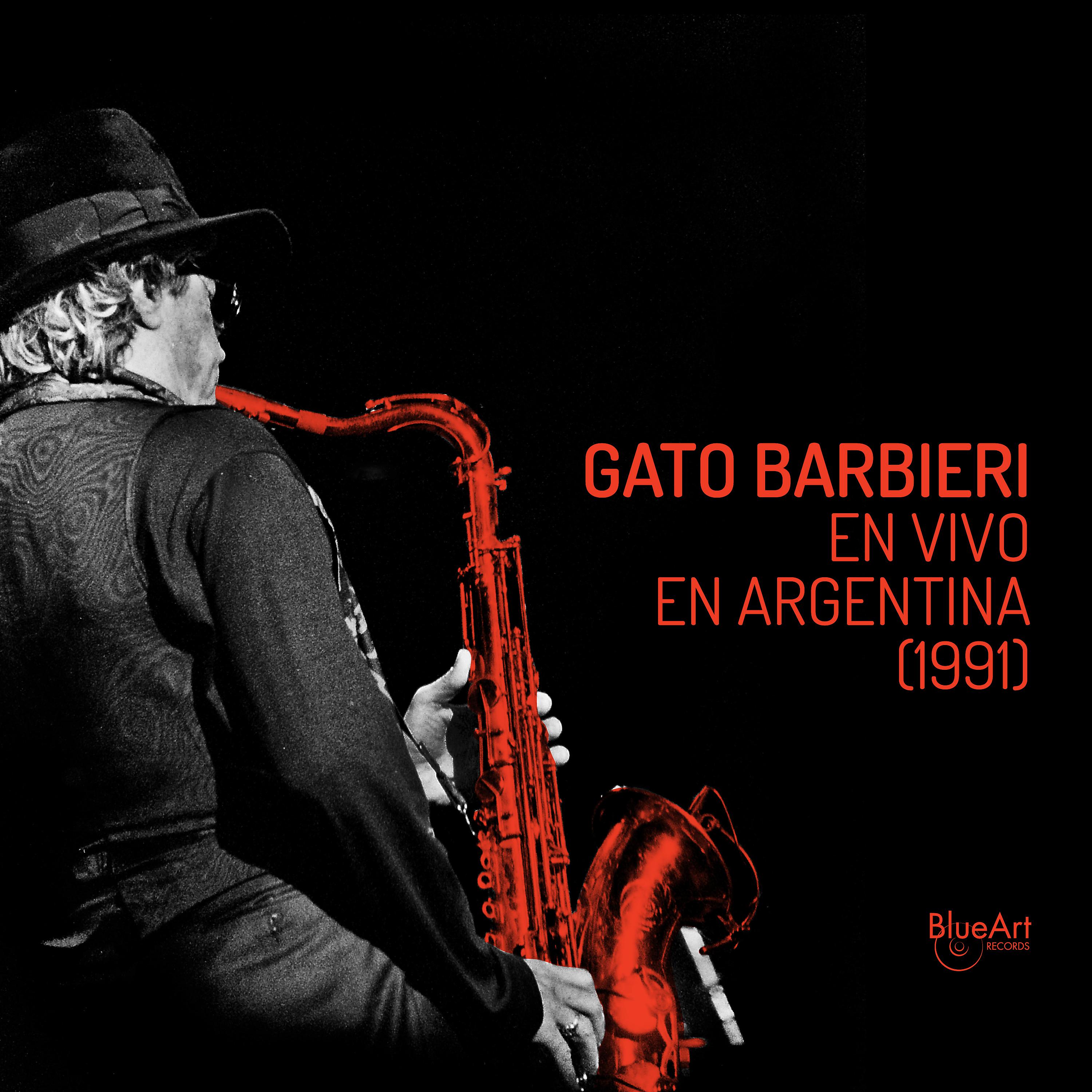 Постер альбома Gato Barbieri en Vivo en Argentina