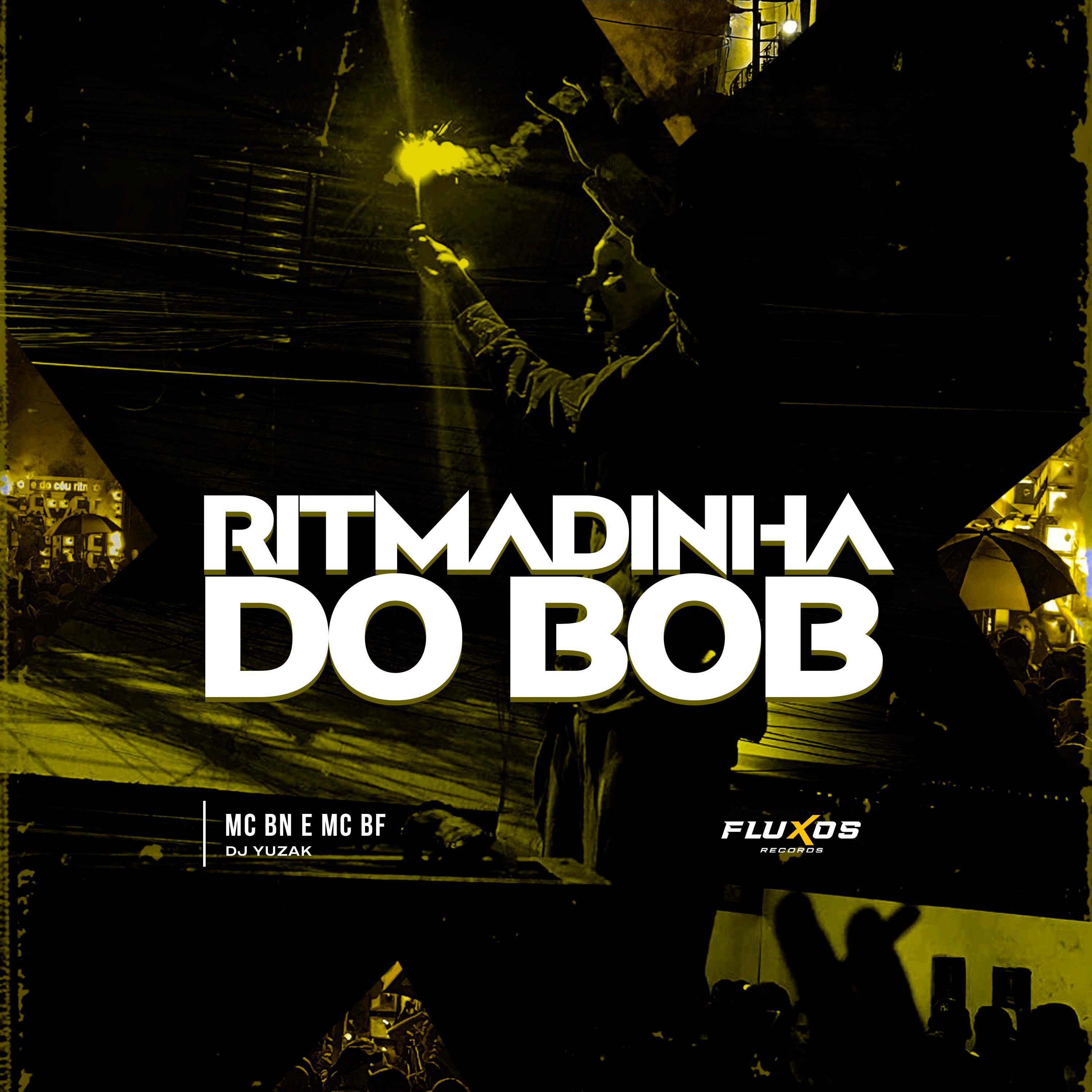 Постер альбома Ritmadinha do Bob