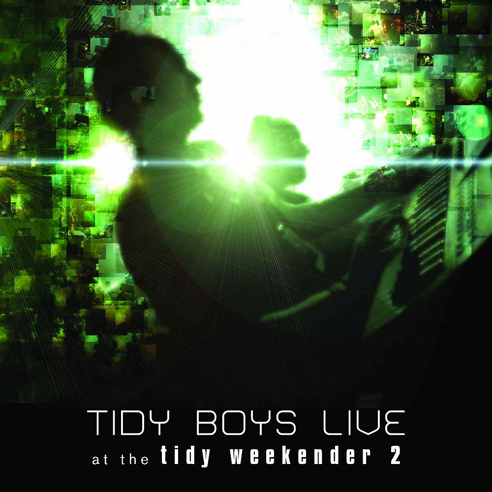Постер альбома Live At The Tidy Weekender 2