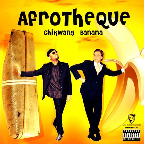 Постер альбома Chikwang banana