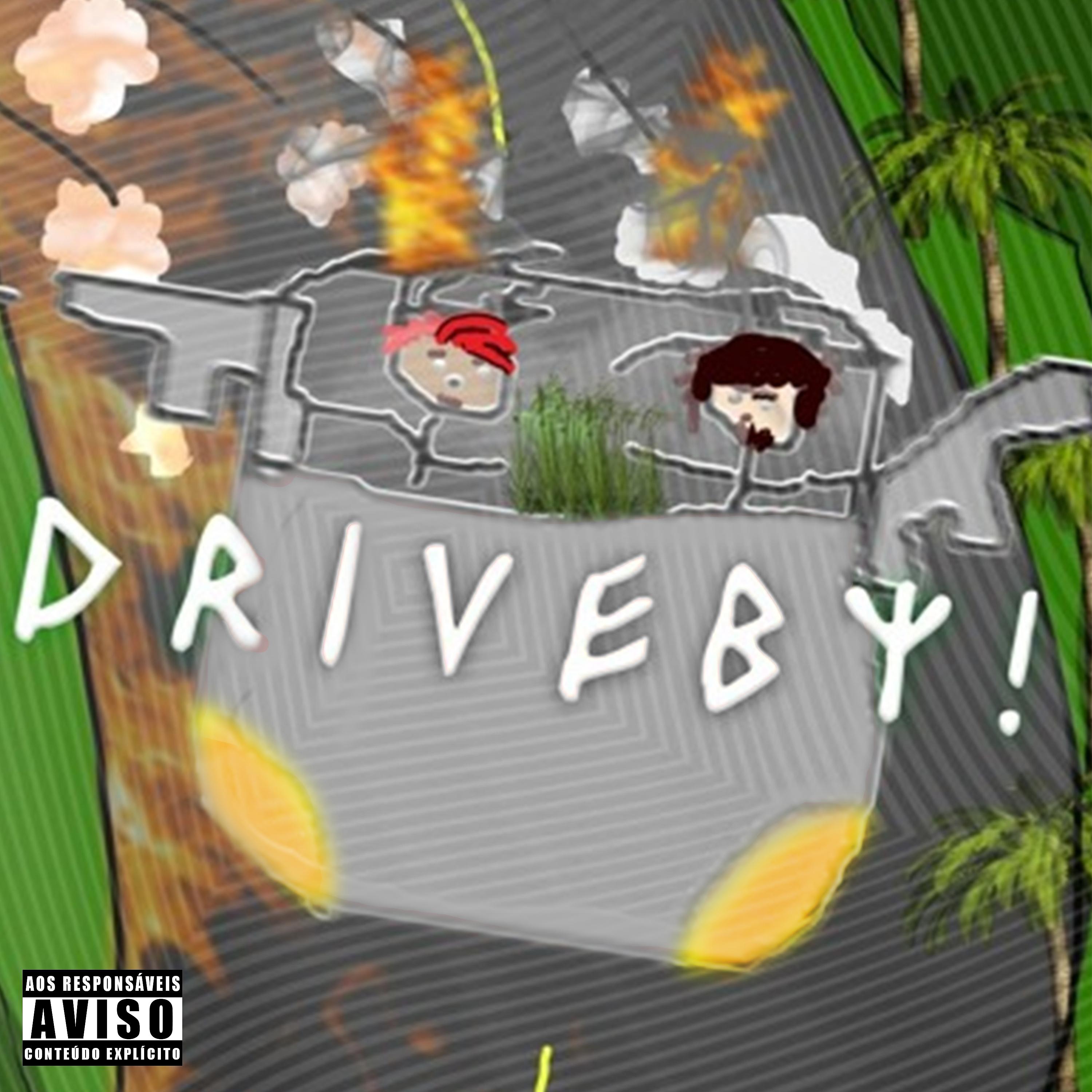 Постер альбома Drive By!