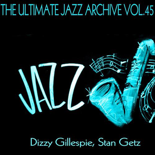 Постер альбома The Ultimate Jazz Archive, Vol. 45