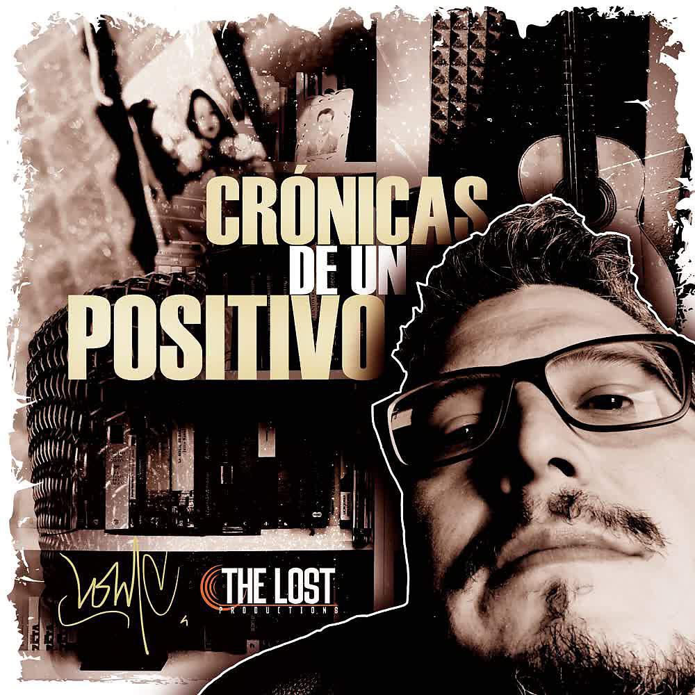 Постер альбома Crónicas de un Positivo