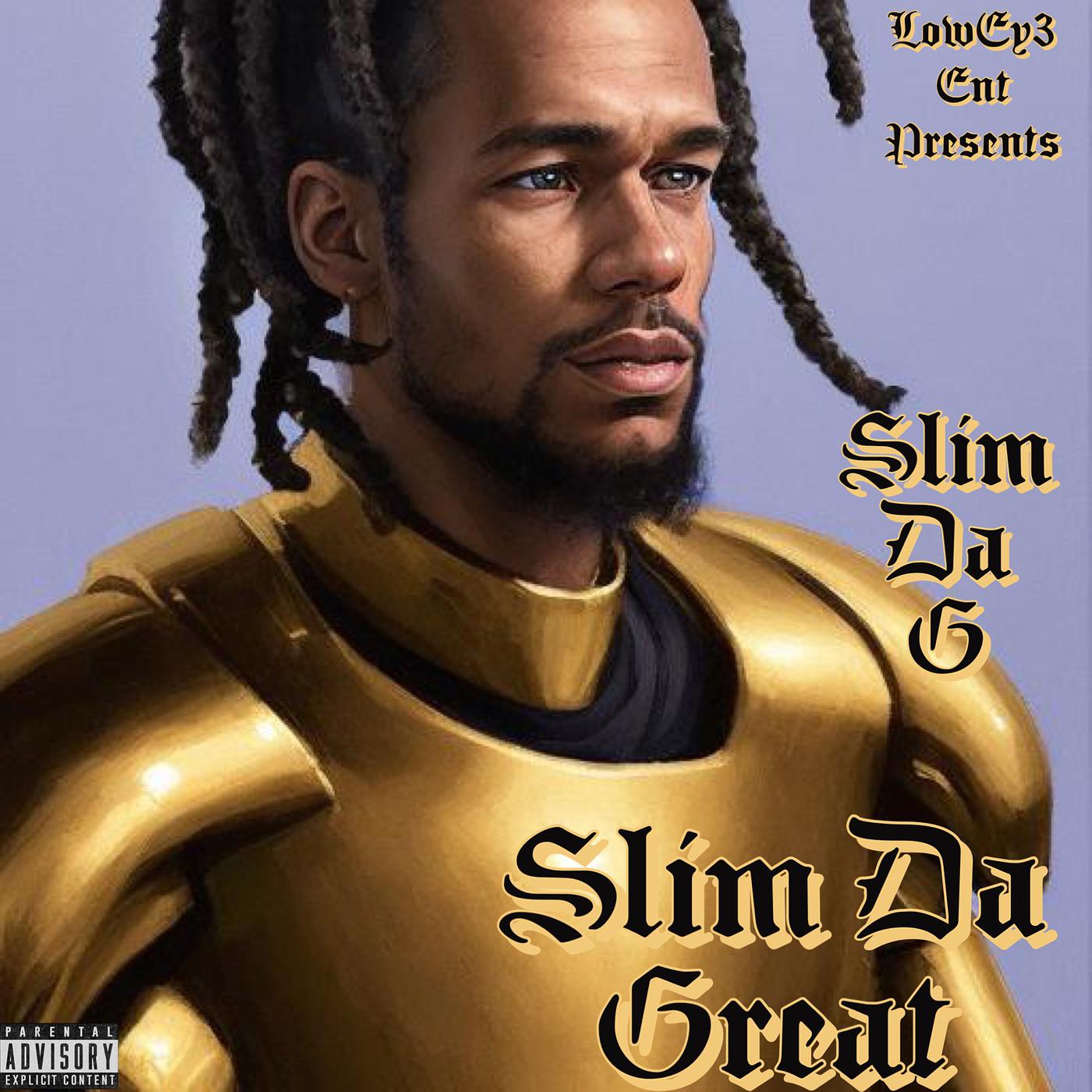 Постер альбома Slim da Great