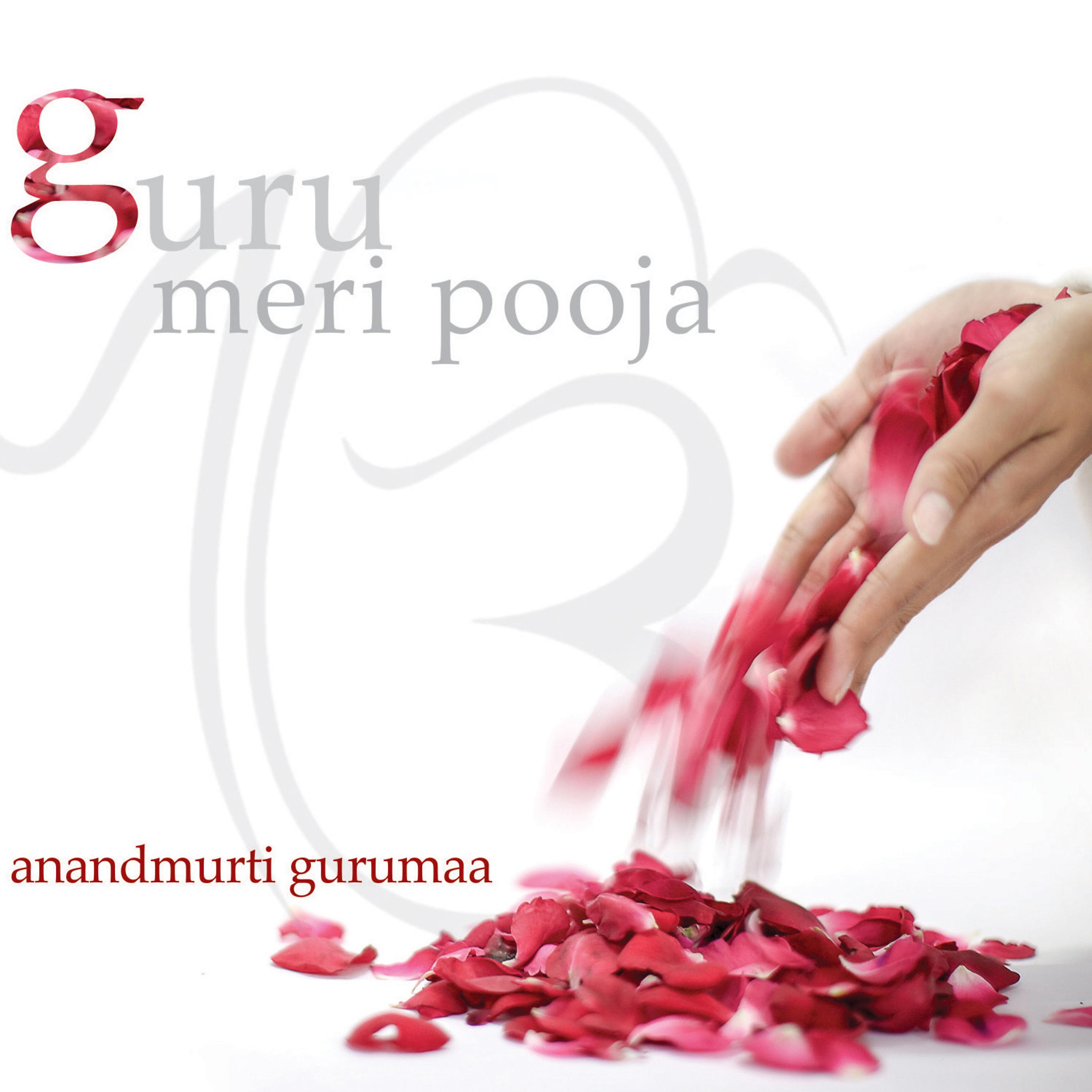 Постер альбома Guru Meri Pooja (Gurbani Shabad)