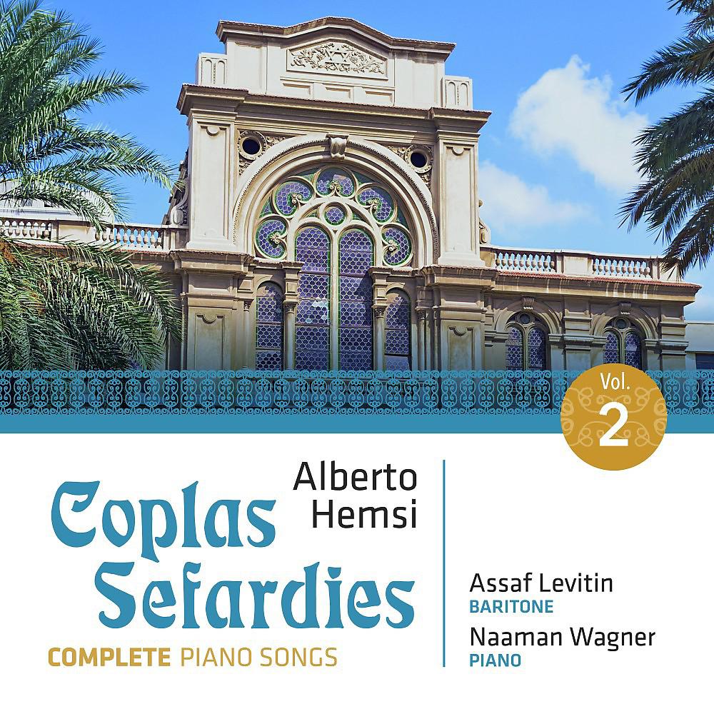 Постер альбома Alberto Hemsi: Coplas Sefardies Vol. 2 (Complete Piano Songs)