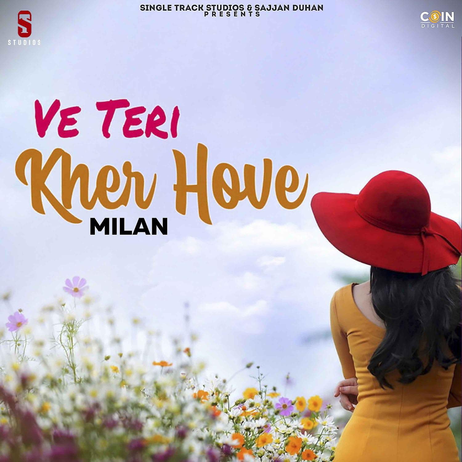 Постер альбома Ve Teri Kher Hove