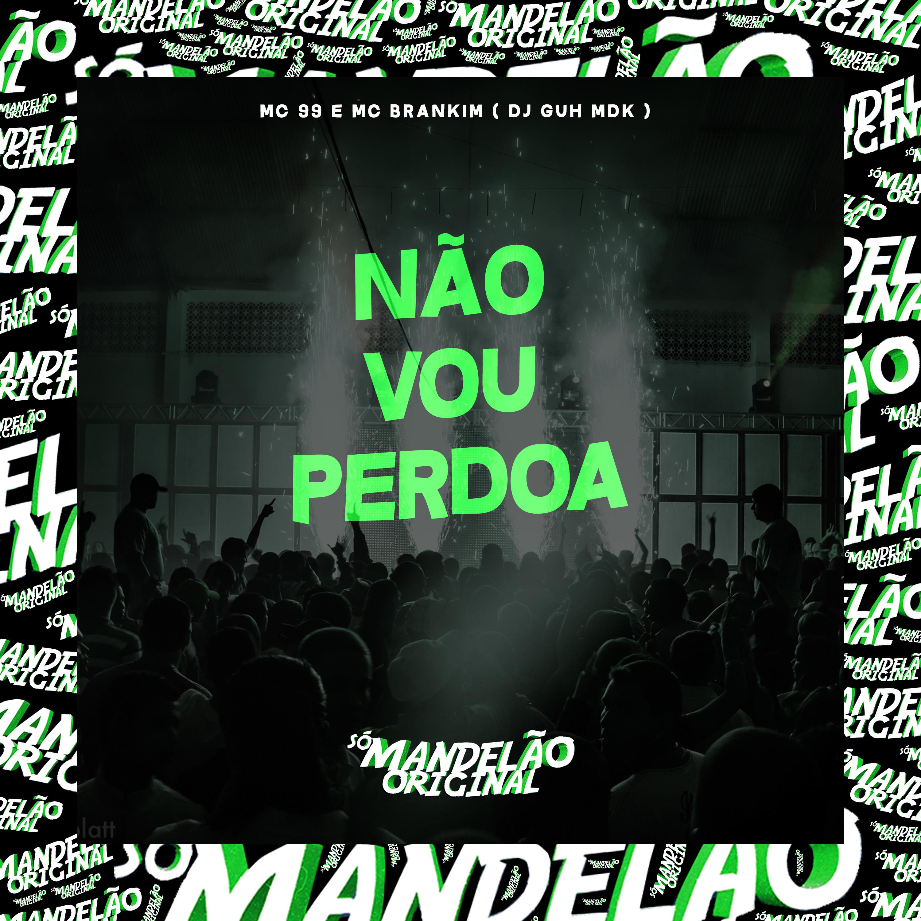 Постер альбома Não Vou Perdoa