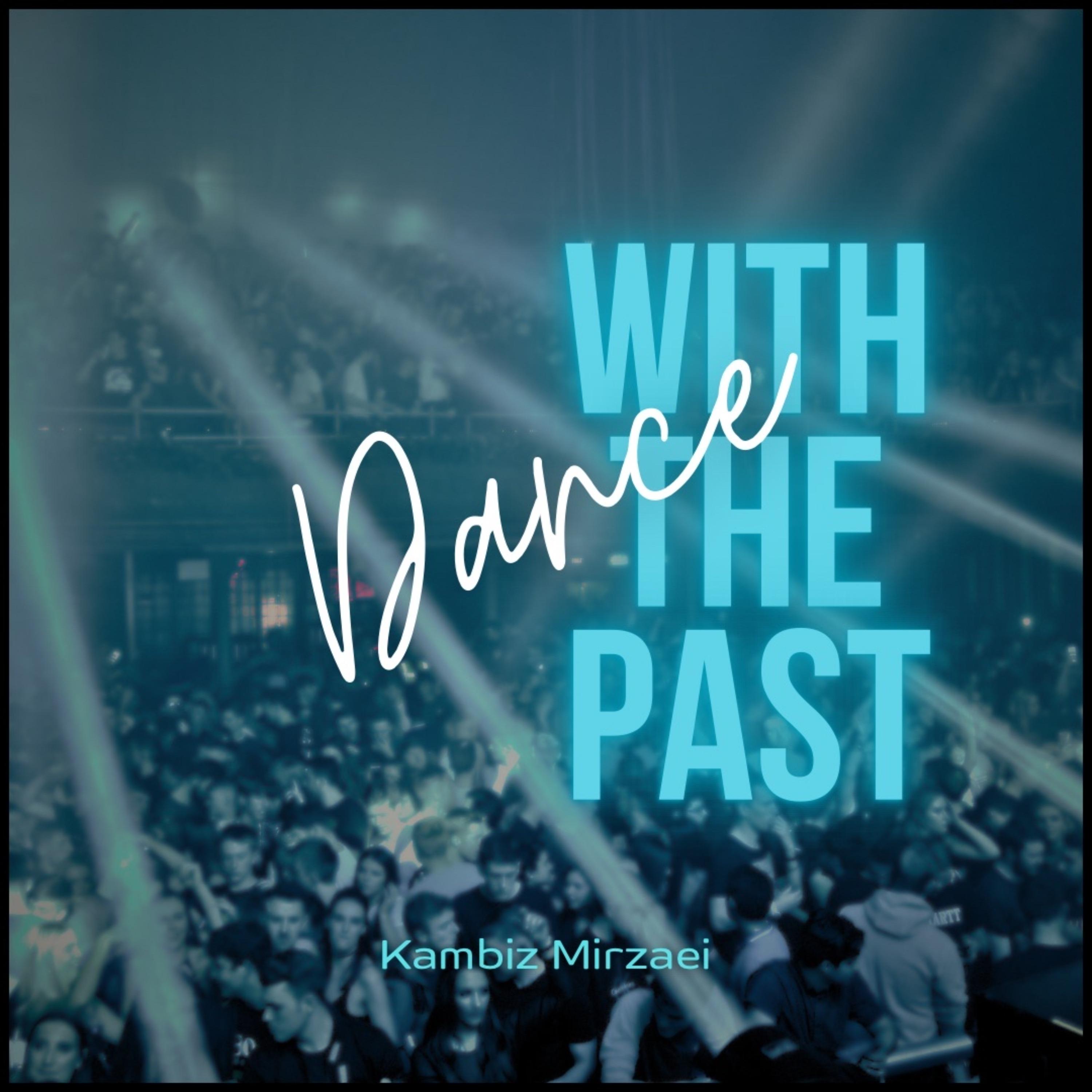 Постер альбома Dance with the Past