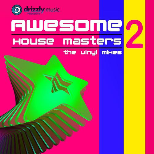 Постер альбома Awesome House Masters, Vol. 2
