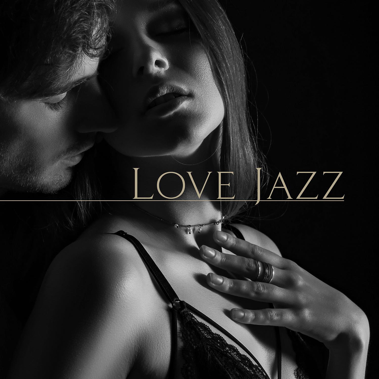 Постер альбома Love Jazz - Romantic Smooth Jazz Instrumental Ballads