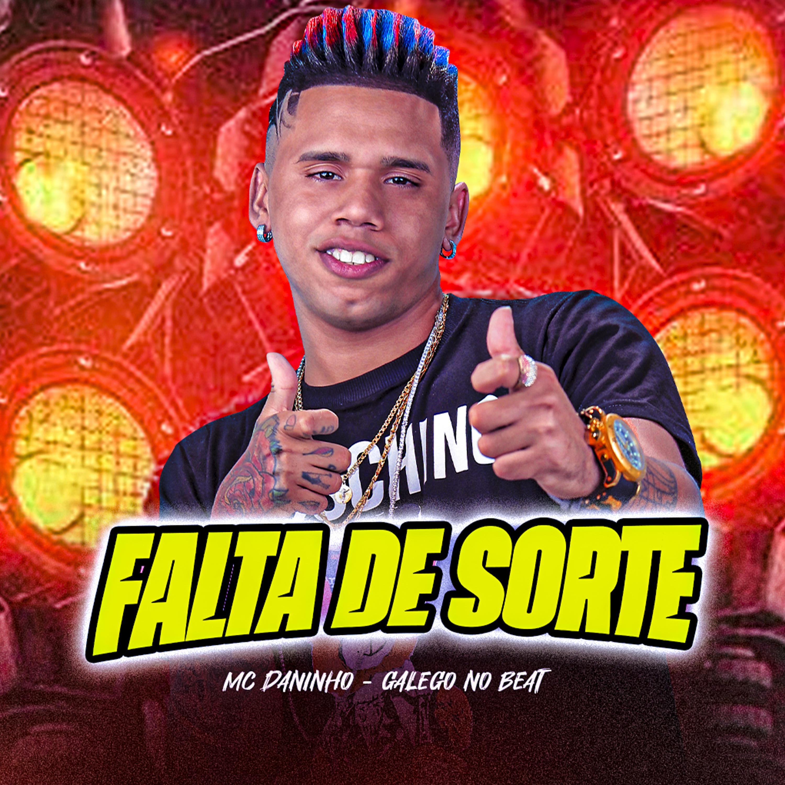 Постер альбома Falta de Sorte