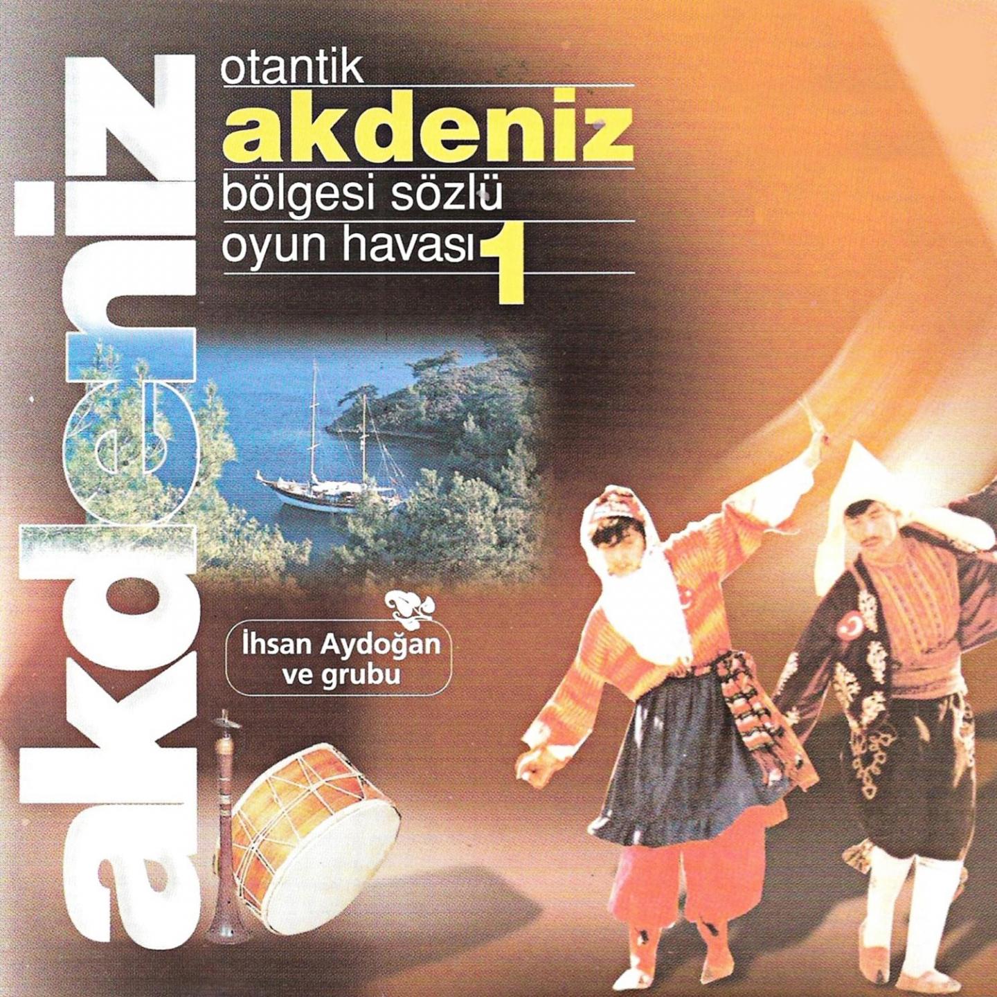 Постер альбома Otantik Akdeniz Oyun Havaları, Vol. 1