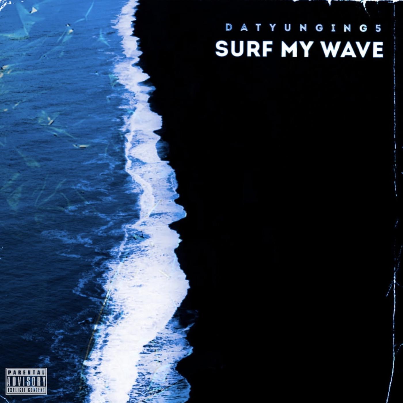 Постер альбома Surf My Wave