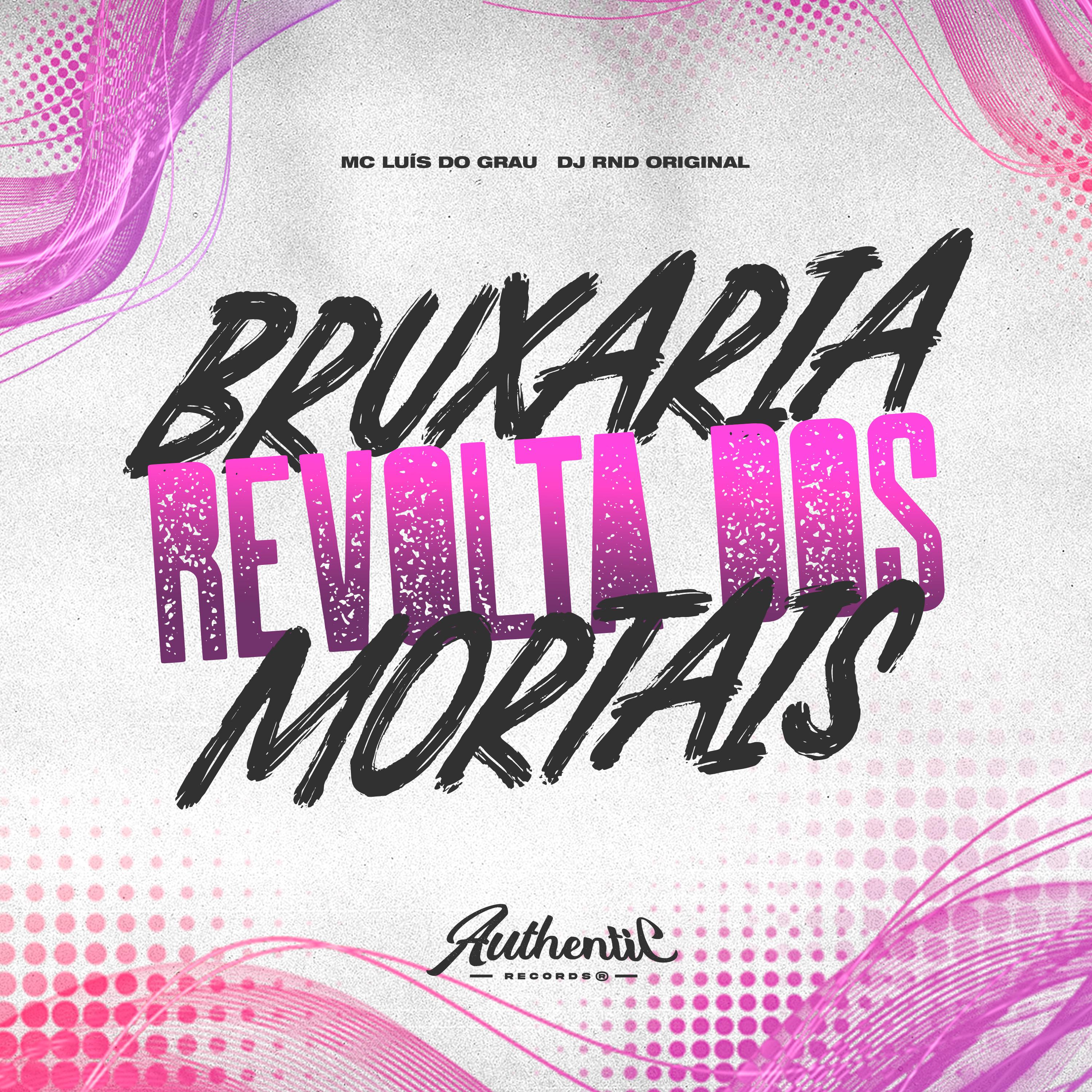 Постер альбома Bruxaria Revolta dos Mortais