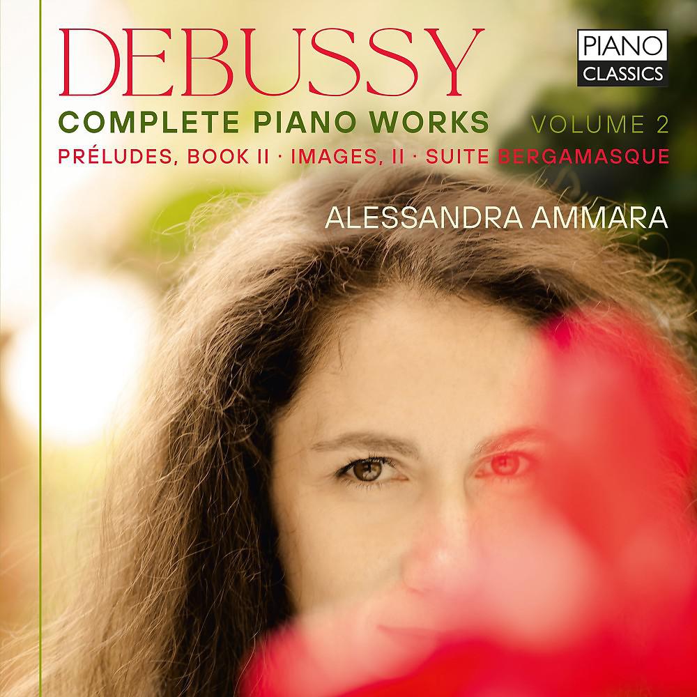 Постер альбома Debussy: Complete Piano Works, Vol. 2