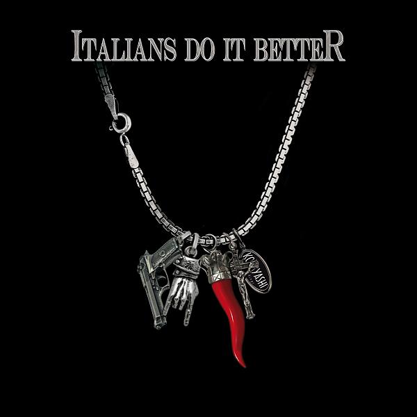 Постер альбома Italians Do It Better