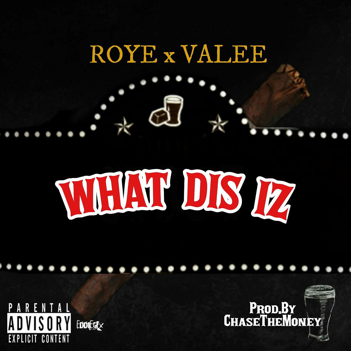Постер альбома What Dis Iz (feat. Valee)