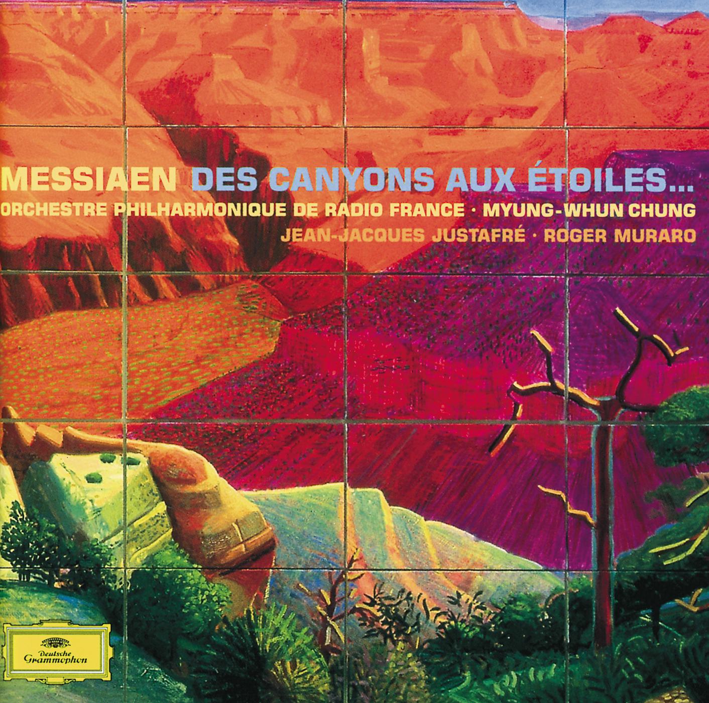 Постер альбома Oliver Messiaen: Des Canyons aux étoiles