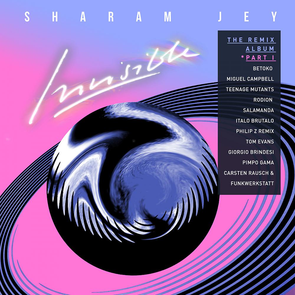 Постер альбома Invisible: The Remix Album, Pt. 1