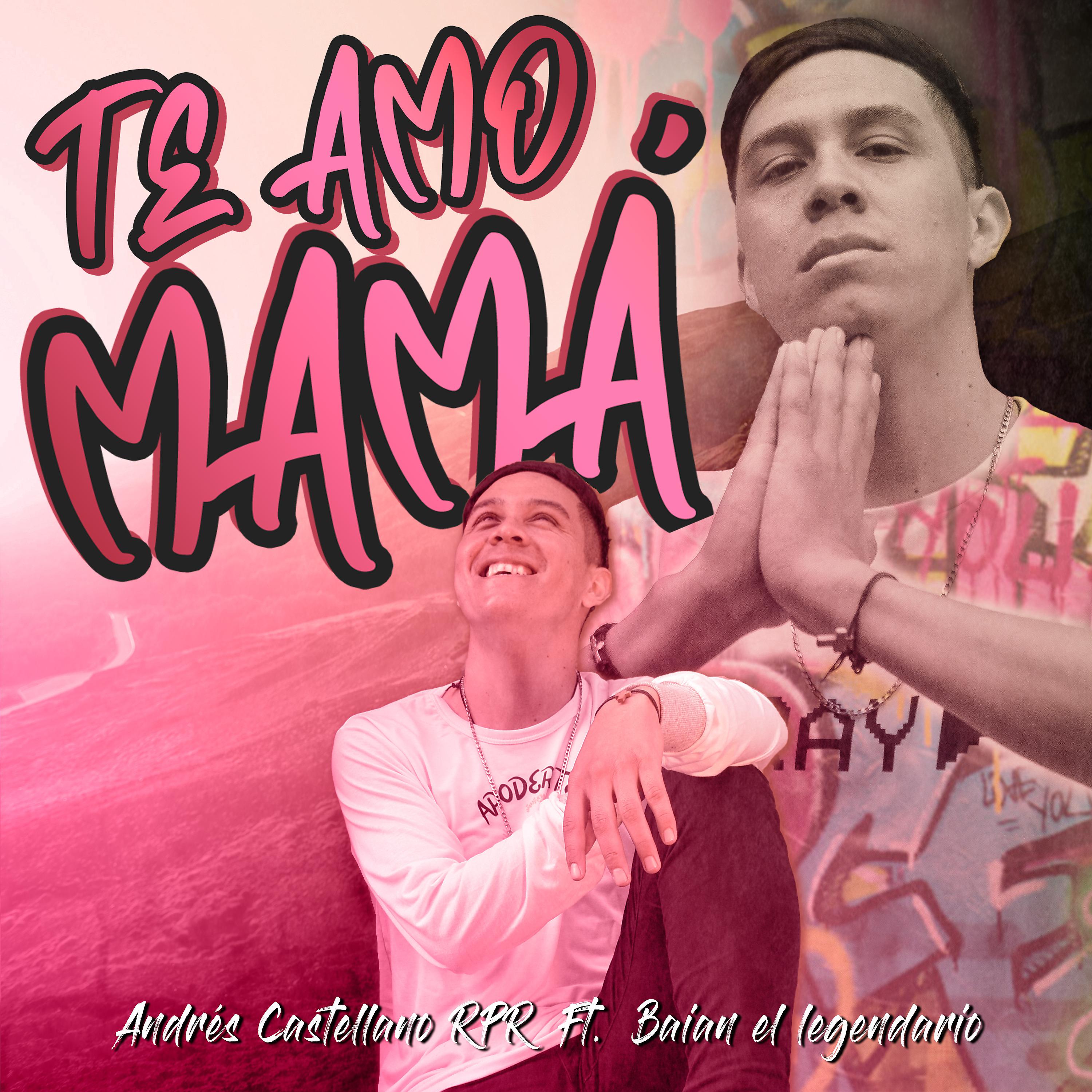 Постер альбома Te Amo Mamá