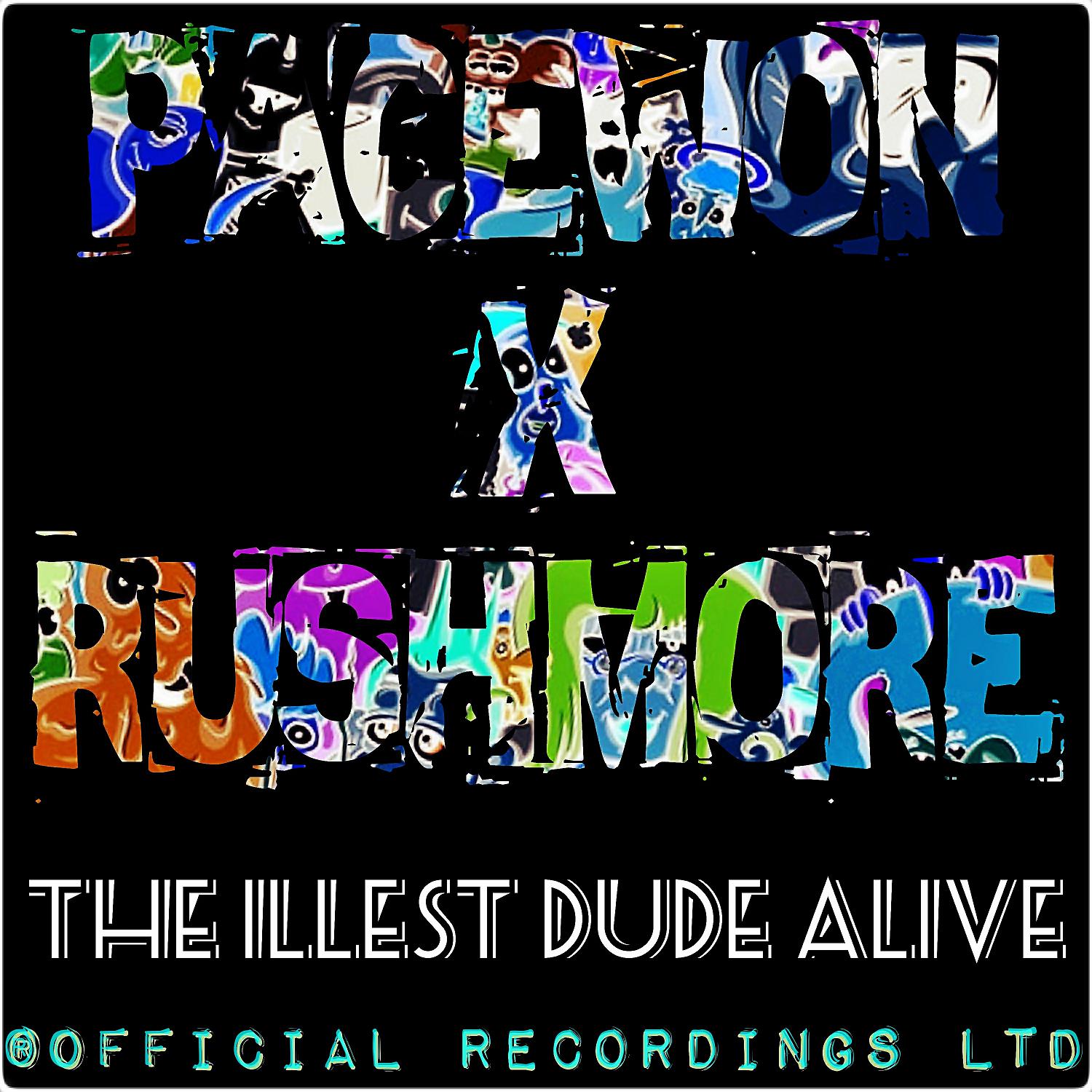 Постер альбома The Illest Dude Alive
