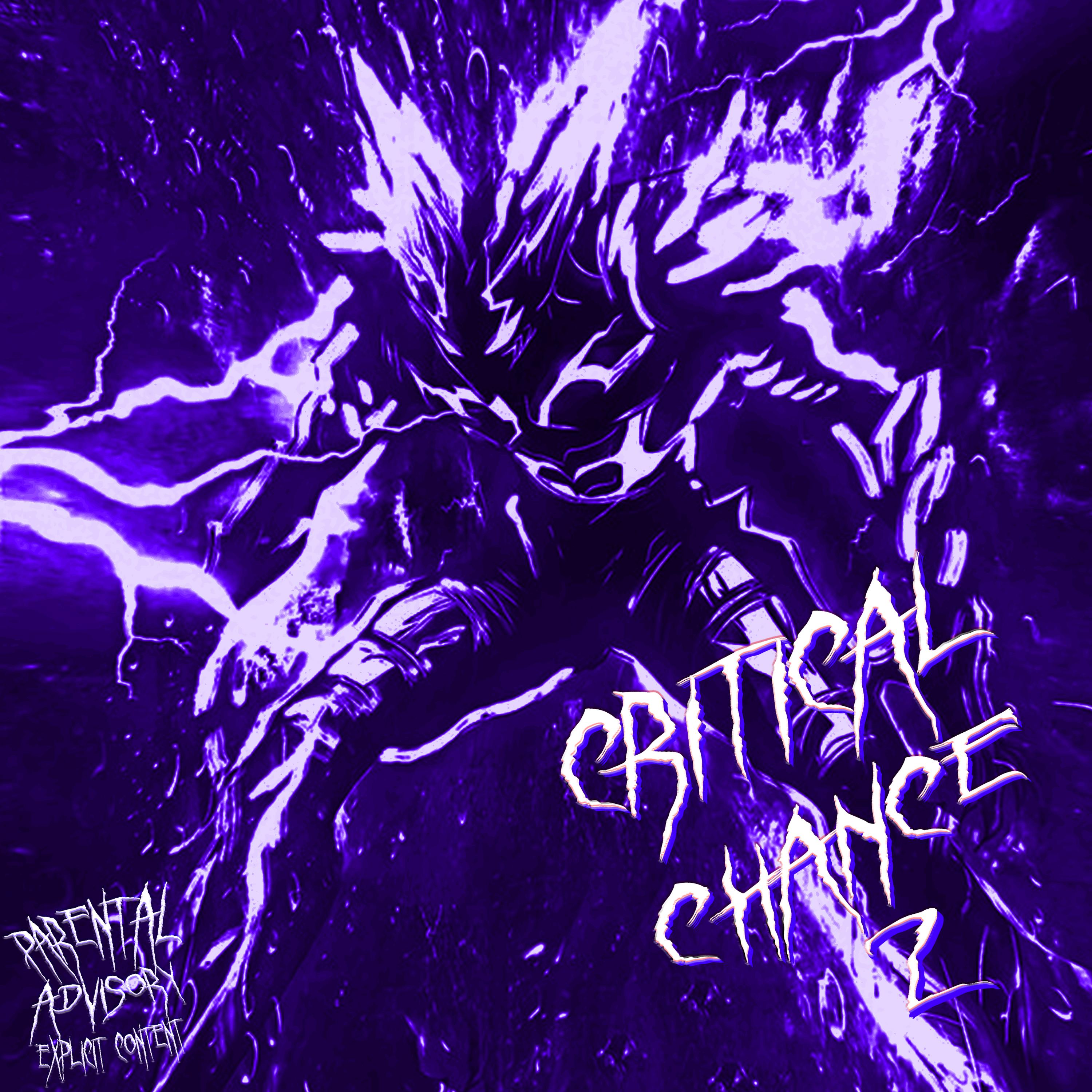 Постер альбома CRITICAL CHANCE 2