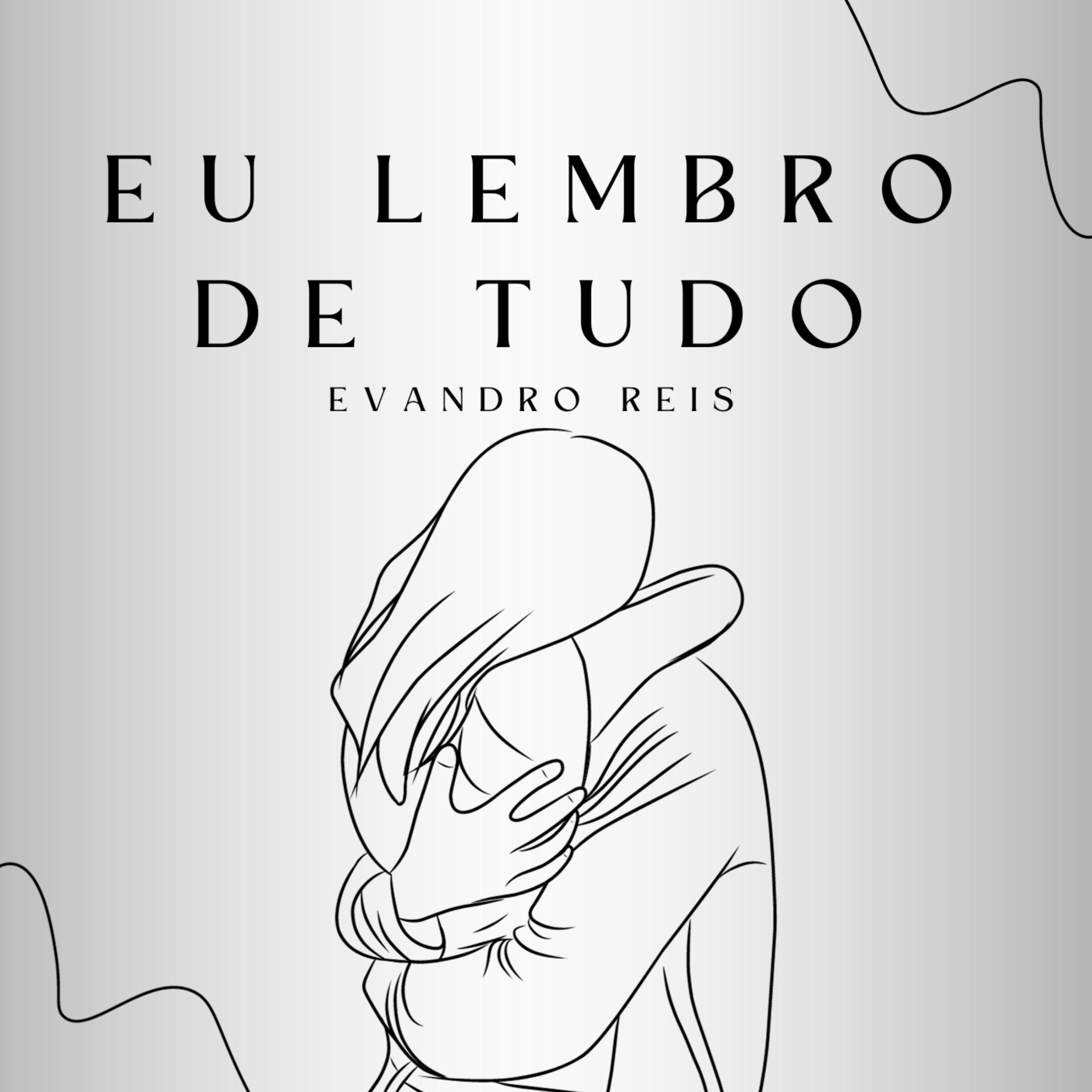 Постер альбома Eu Lembro De Tudo