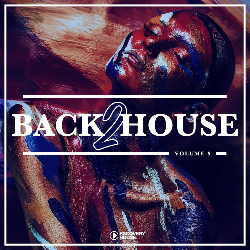 Постер альбома Back 2 House, Vol. 9